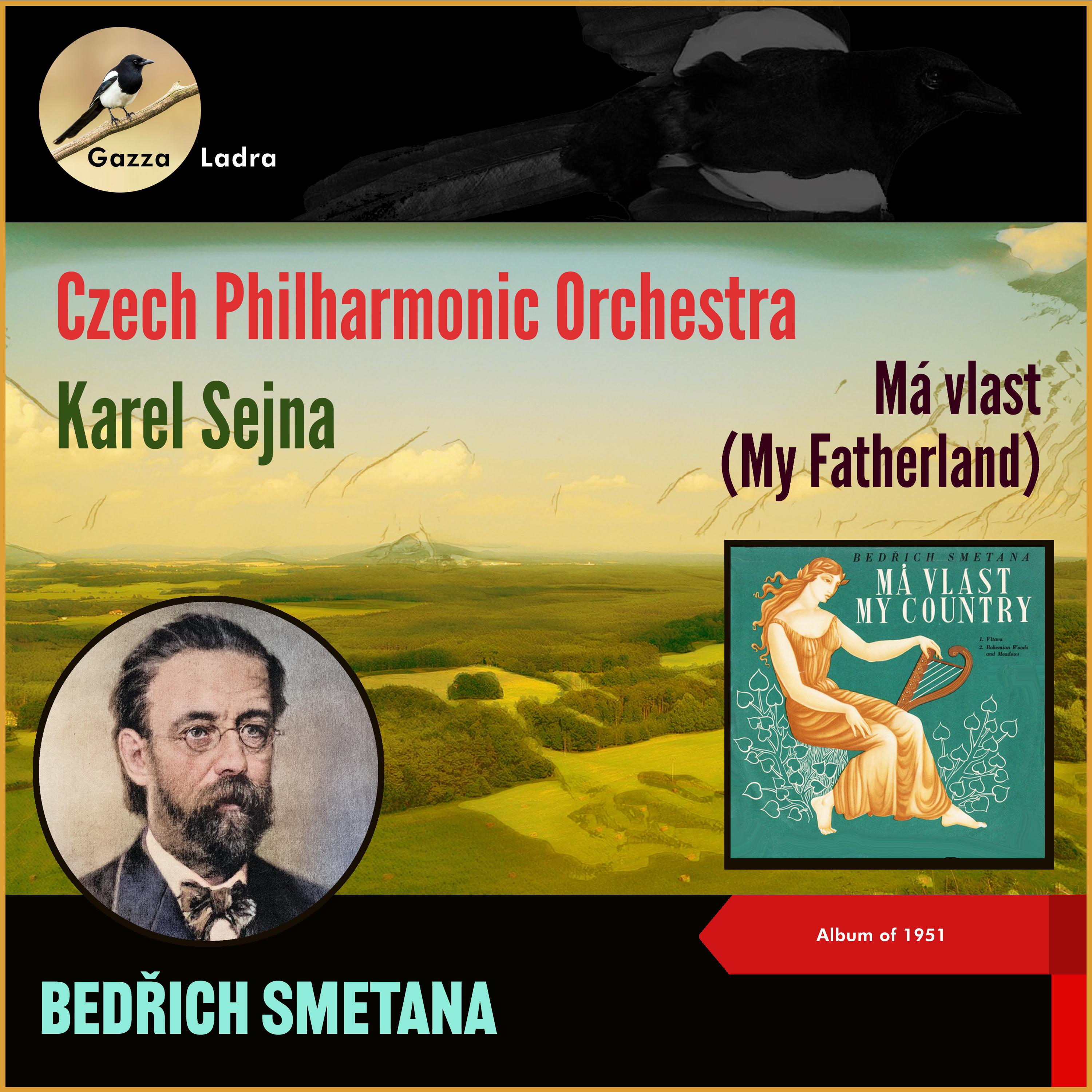 Постер альбома Bedrich Smetana: Má vlast (My Fatherland)