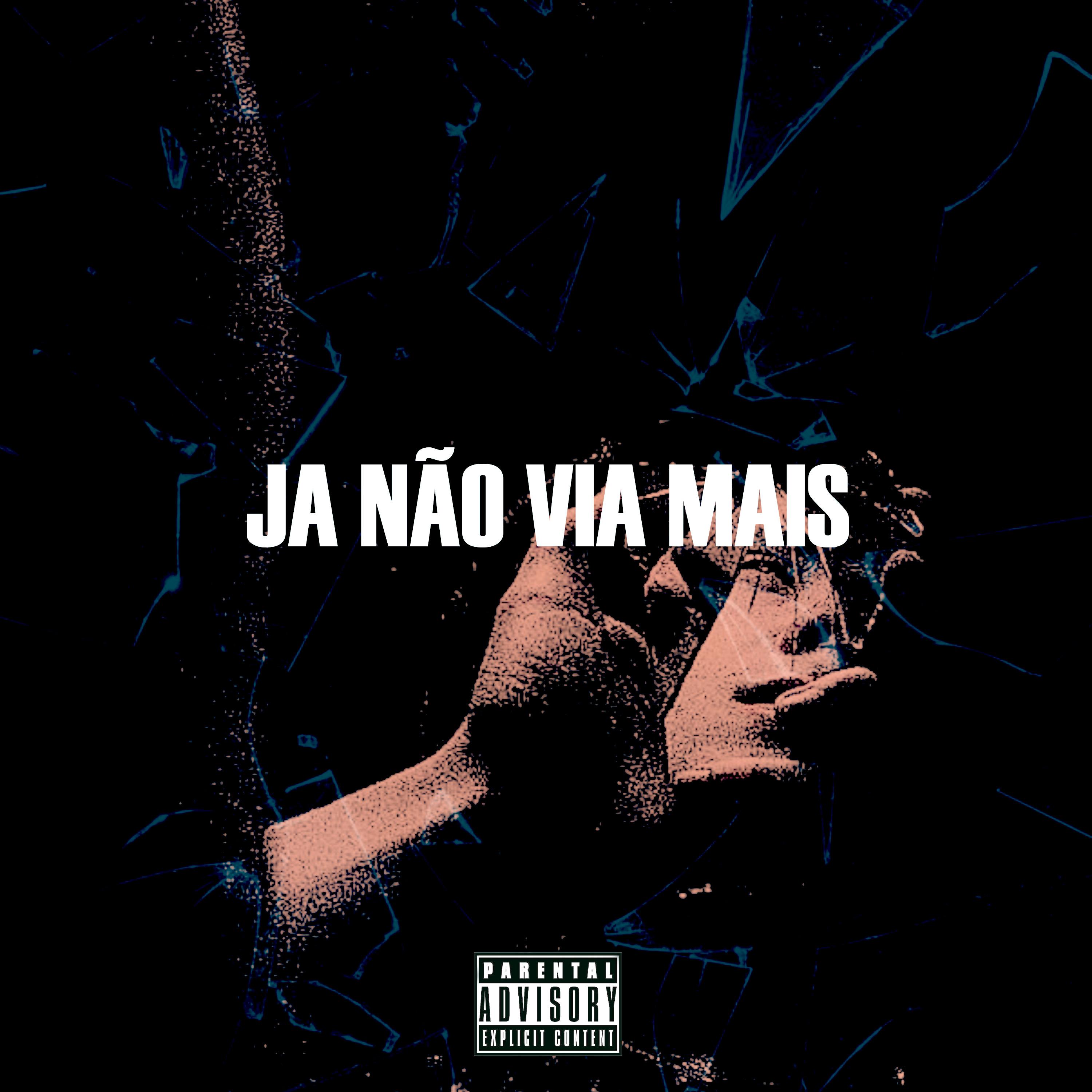 Постер альбома Já Não Via Mais