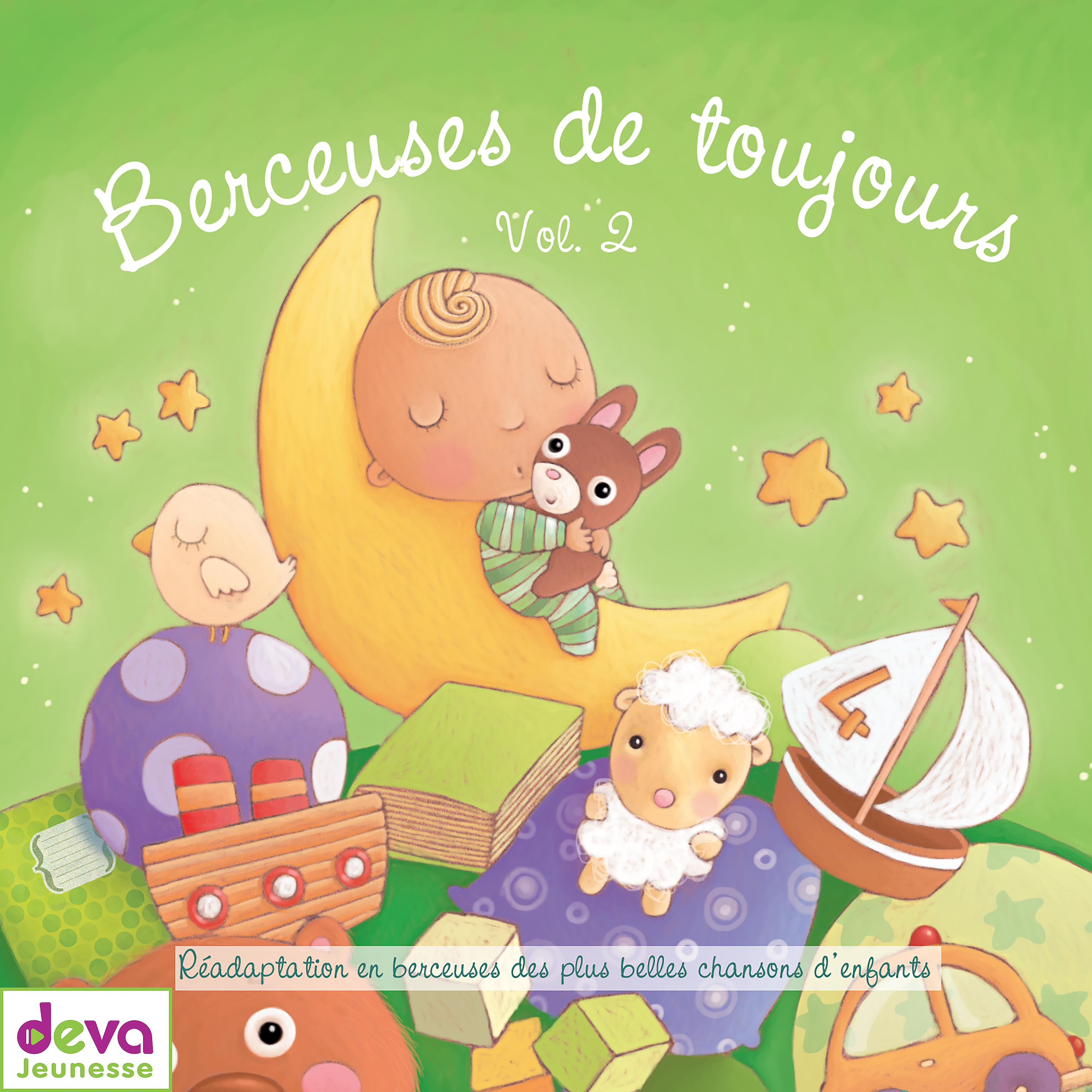 Постер альбома Berceuses de toujours, Vol. 2
