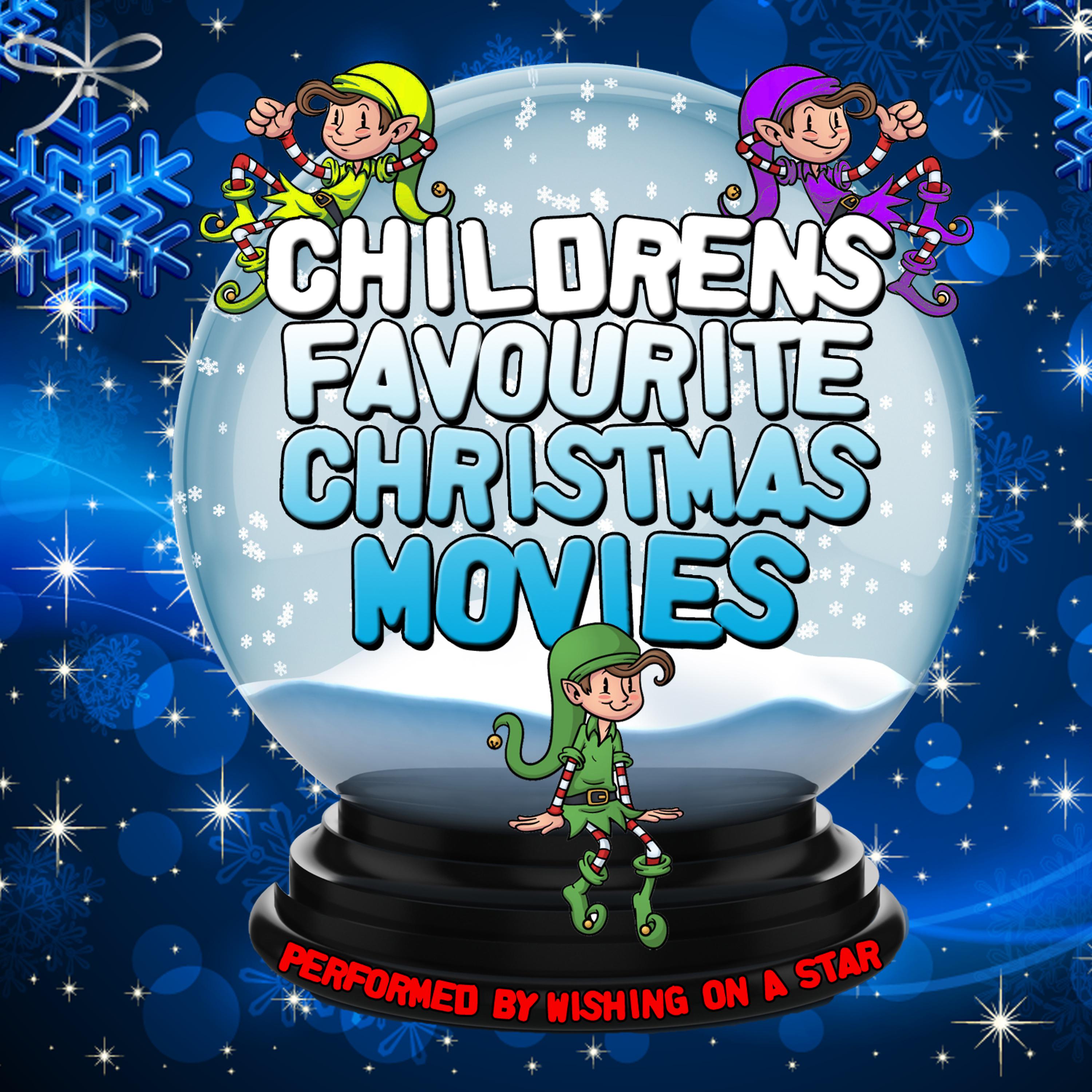 Постер альбома Childrens Favourite Christmas Movies