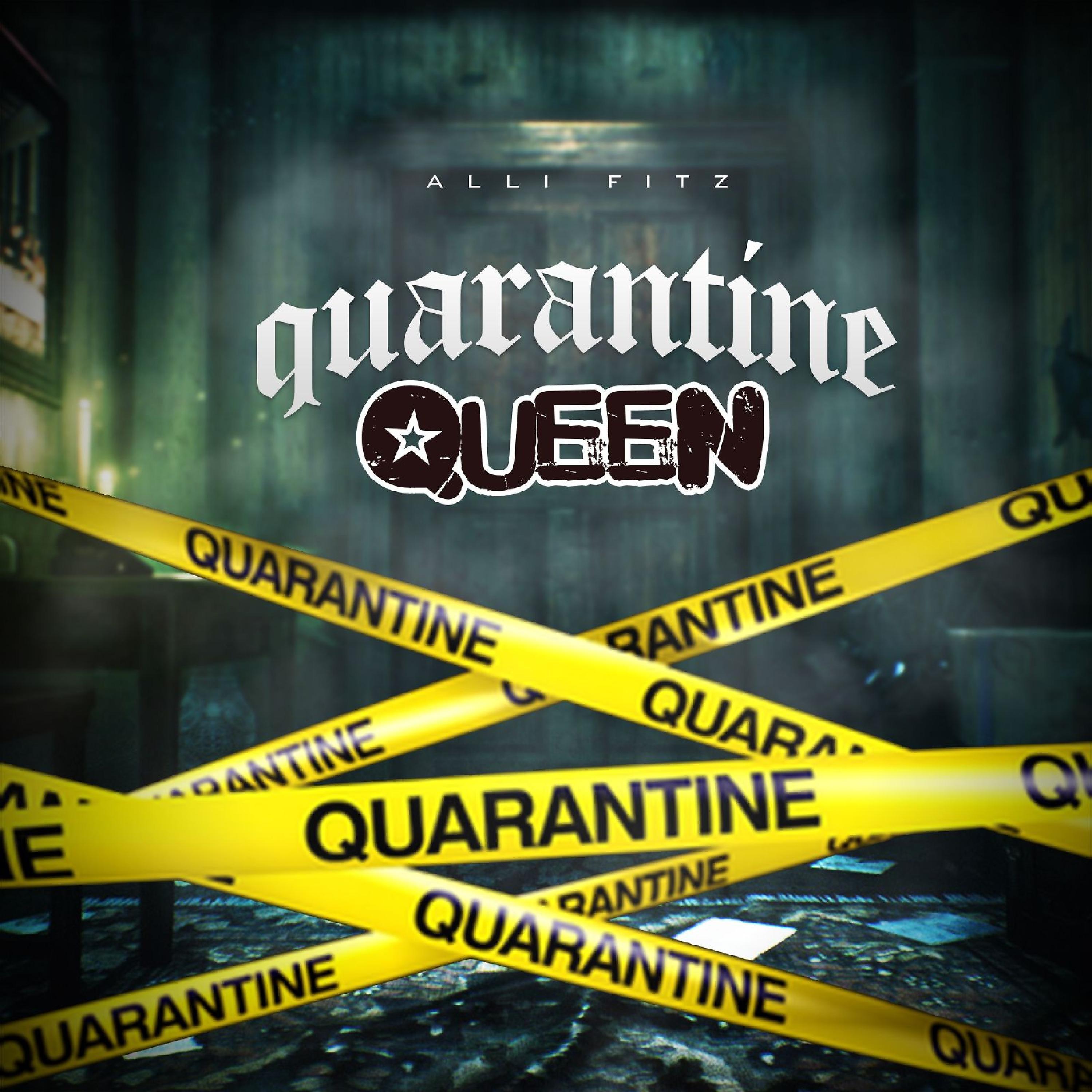 Постер альбома Quarantine Queen