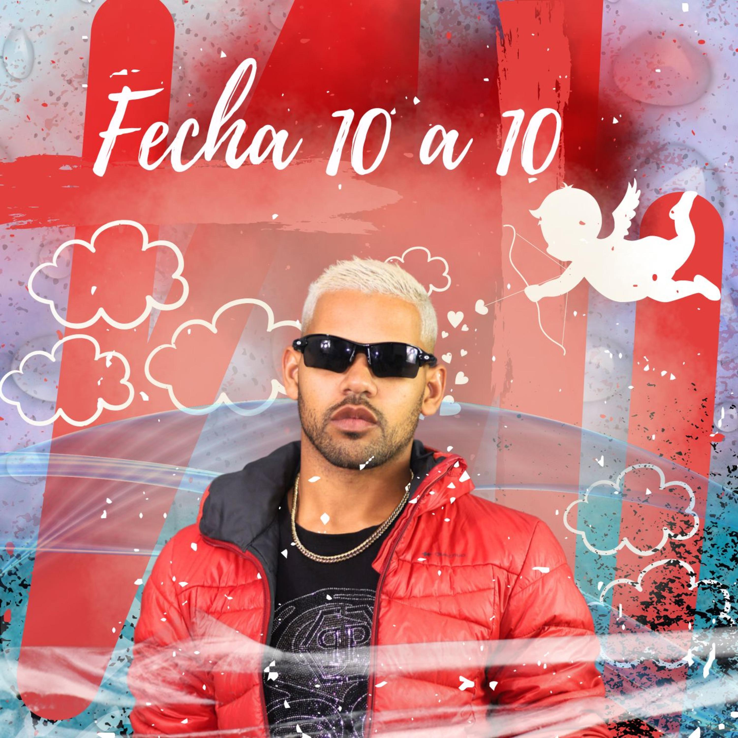Постер альбома Fecha 10 a 10