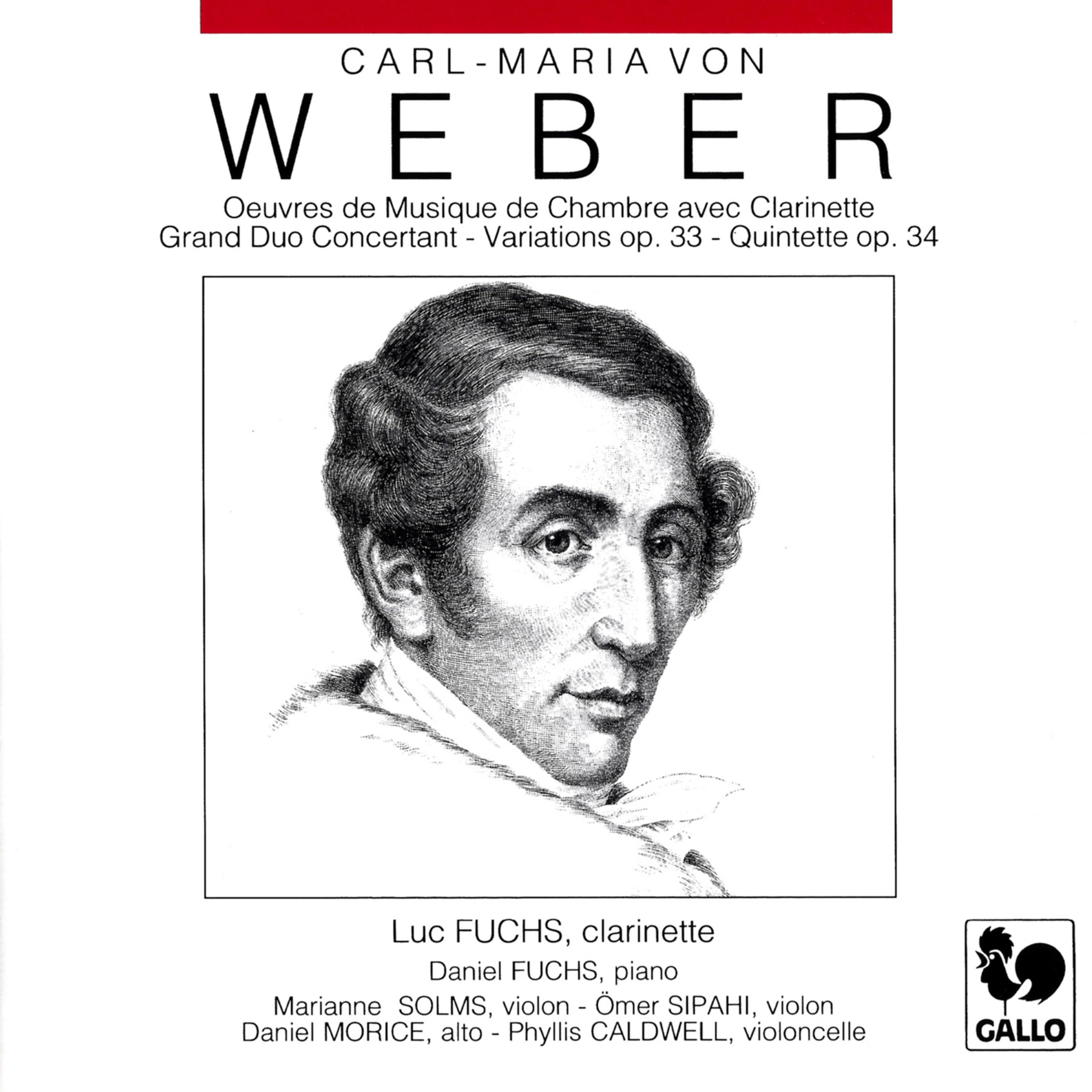 Постер альбома Carl Maria von Weber: Chamber Music with Clarinet (Grand Duo Concertant, Op. 48, J. 204 - Variations on a Theme from Silvana, Op. 33, J. 128 - Clarinet Quintet, Op. 34, J. 182)