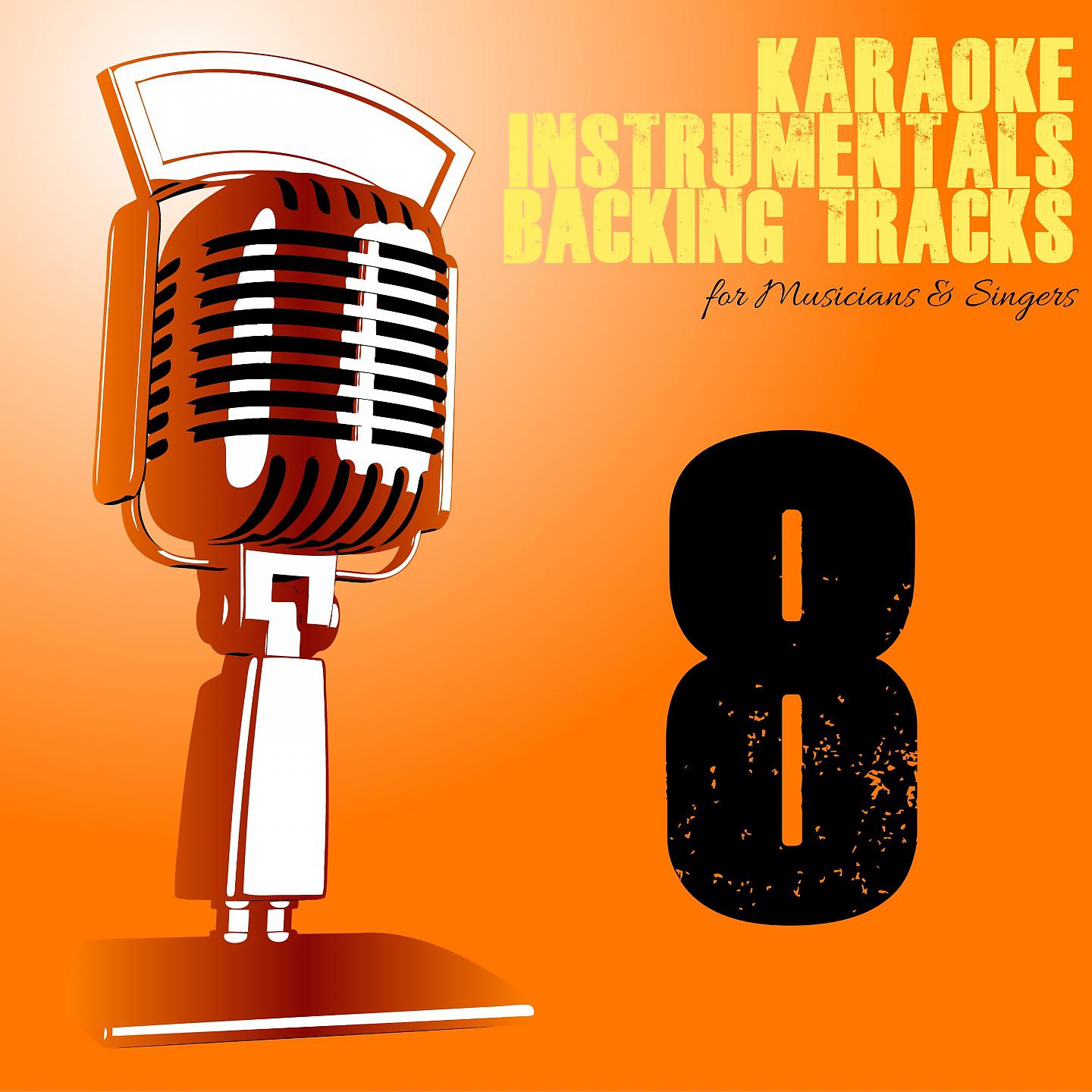 Постер альбома Karaoke, Instrumentals, Backing Tracks, Vol. 8