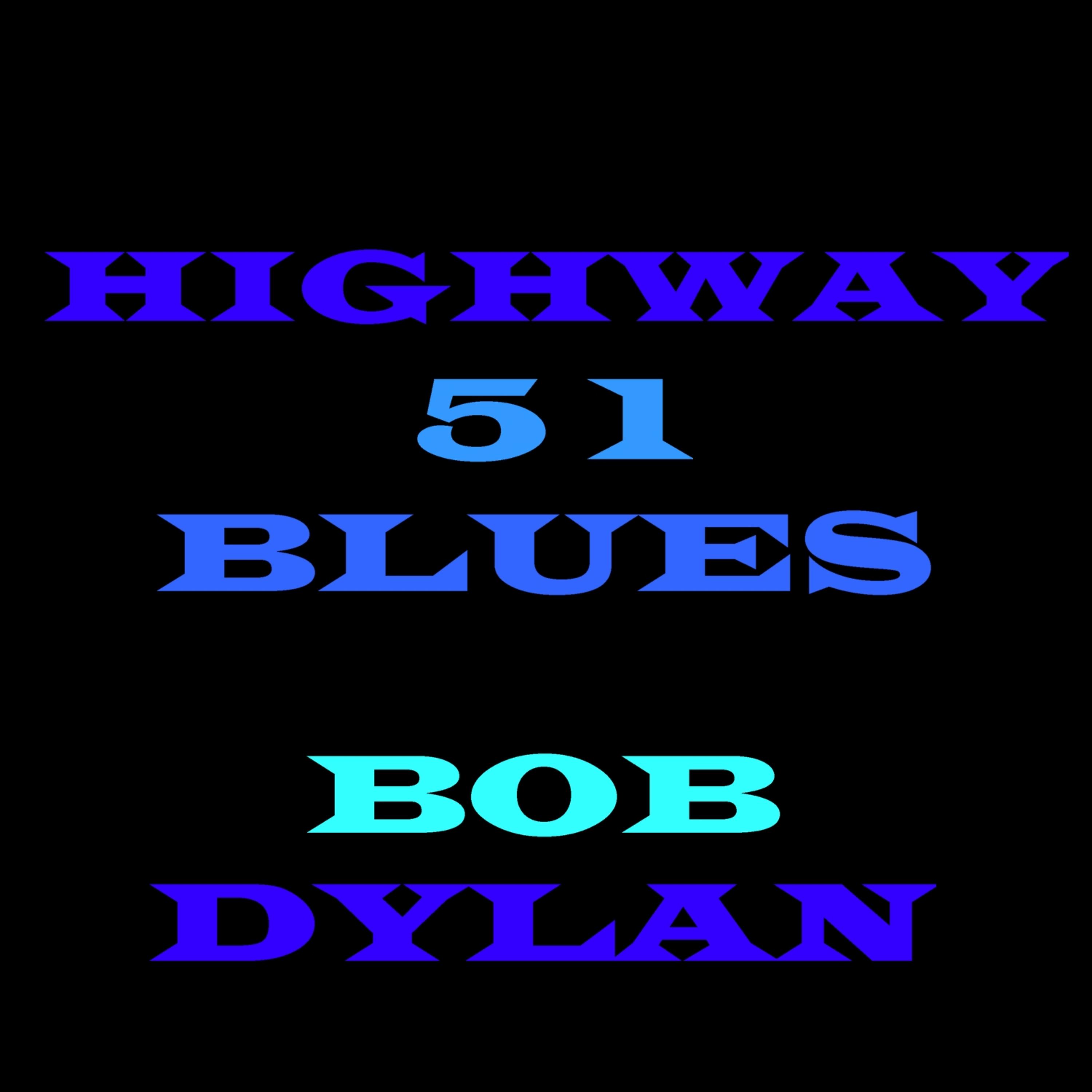 Постер альбома Highway 51 Blues