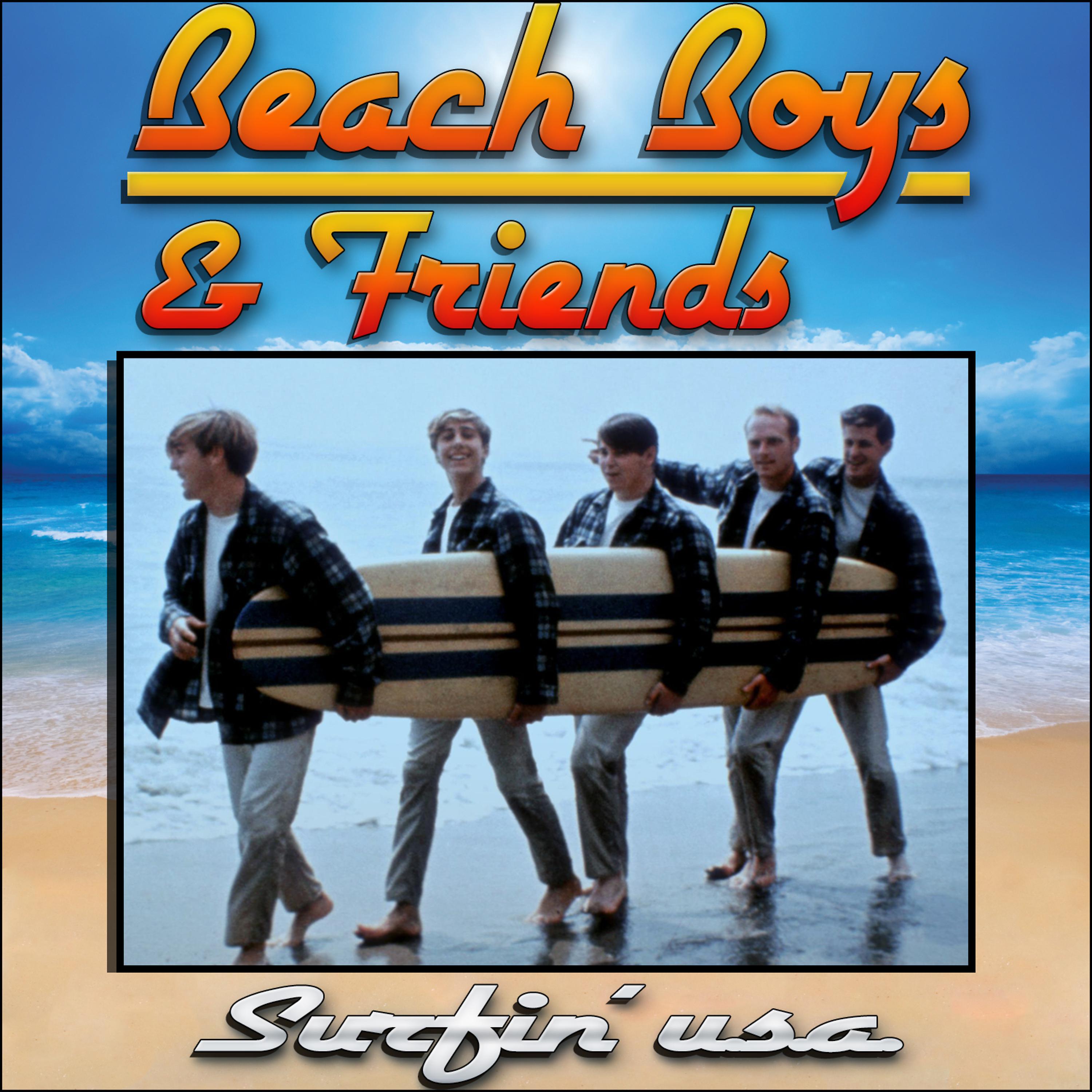 Постер альбома Beach Boys & Friends - Surfin' USA