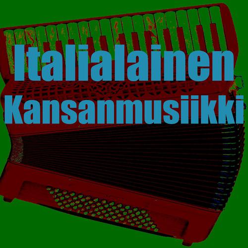Постер альбома Italialainen Kansanmusiikki