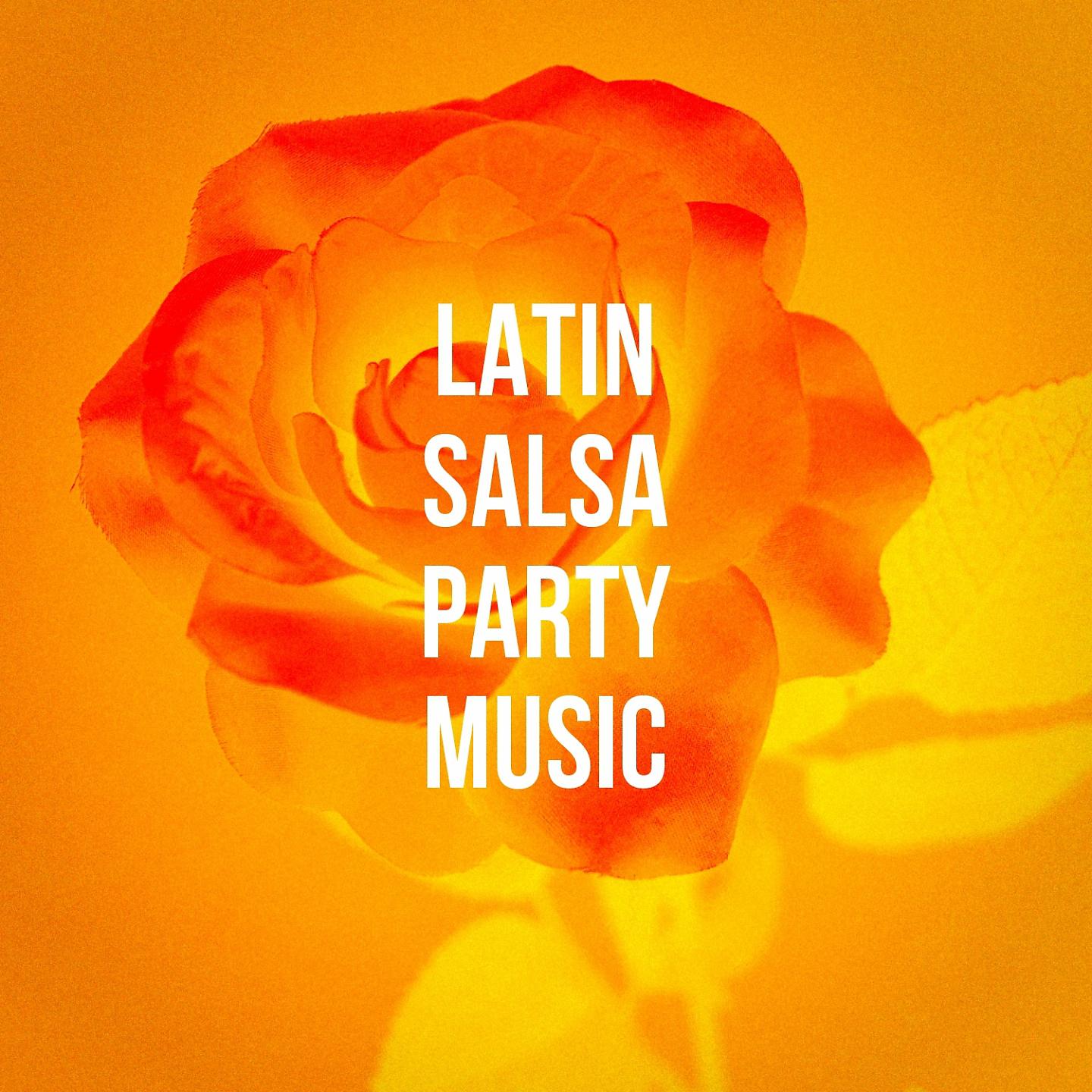 Постер альбома Latin Salsa Party Music