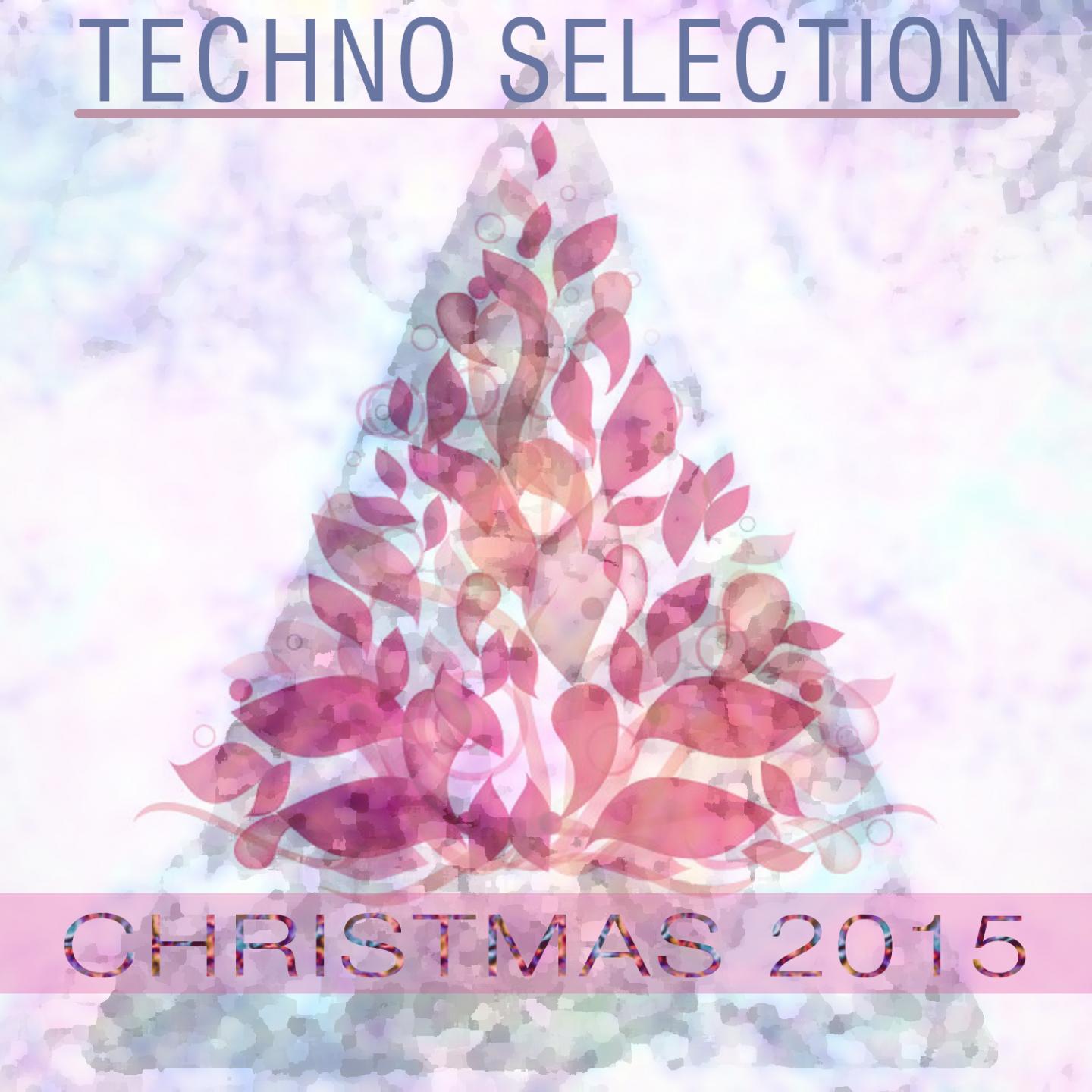 Постер альбома Christmas 2015 Techno Selection