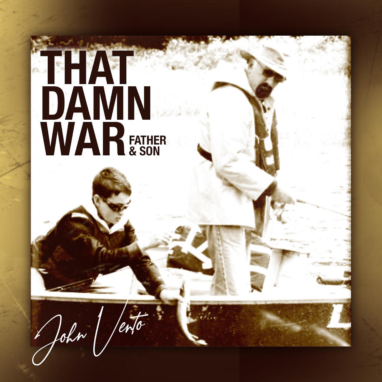 Постер альбома That Damn War (Father & Son)