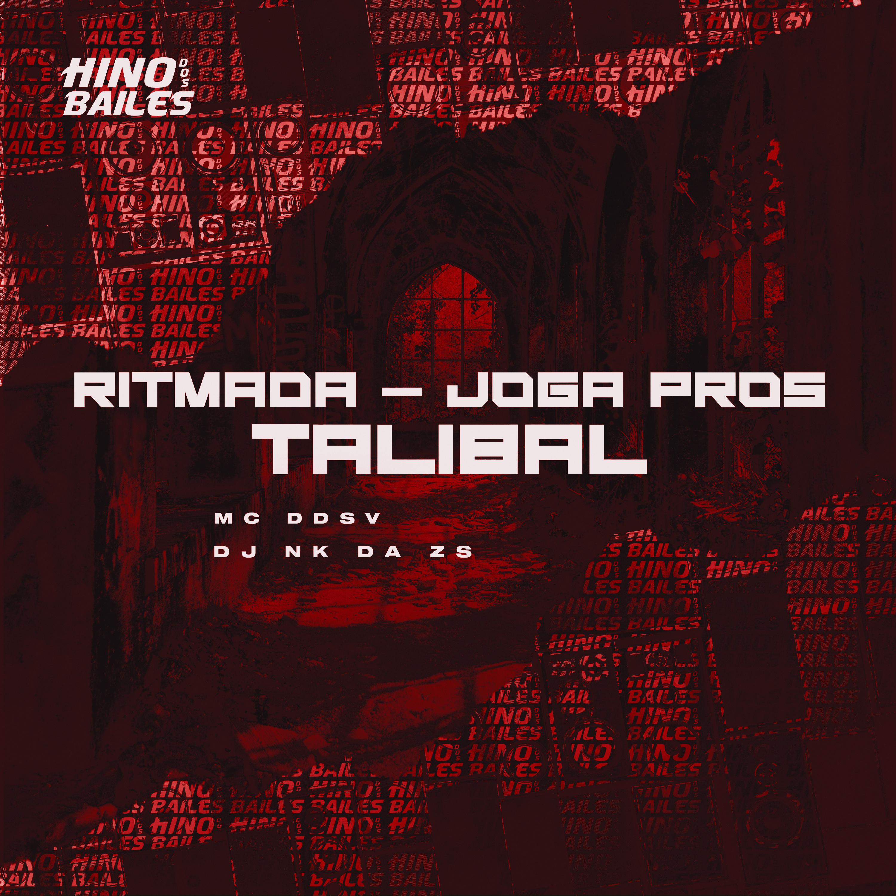 Постер альбома Ritmada - Joga Pros Talibal
