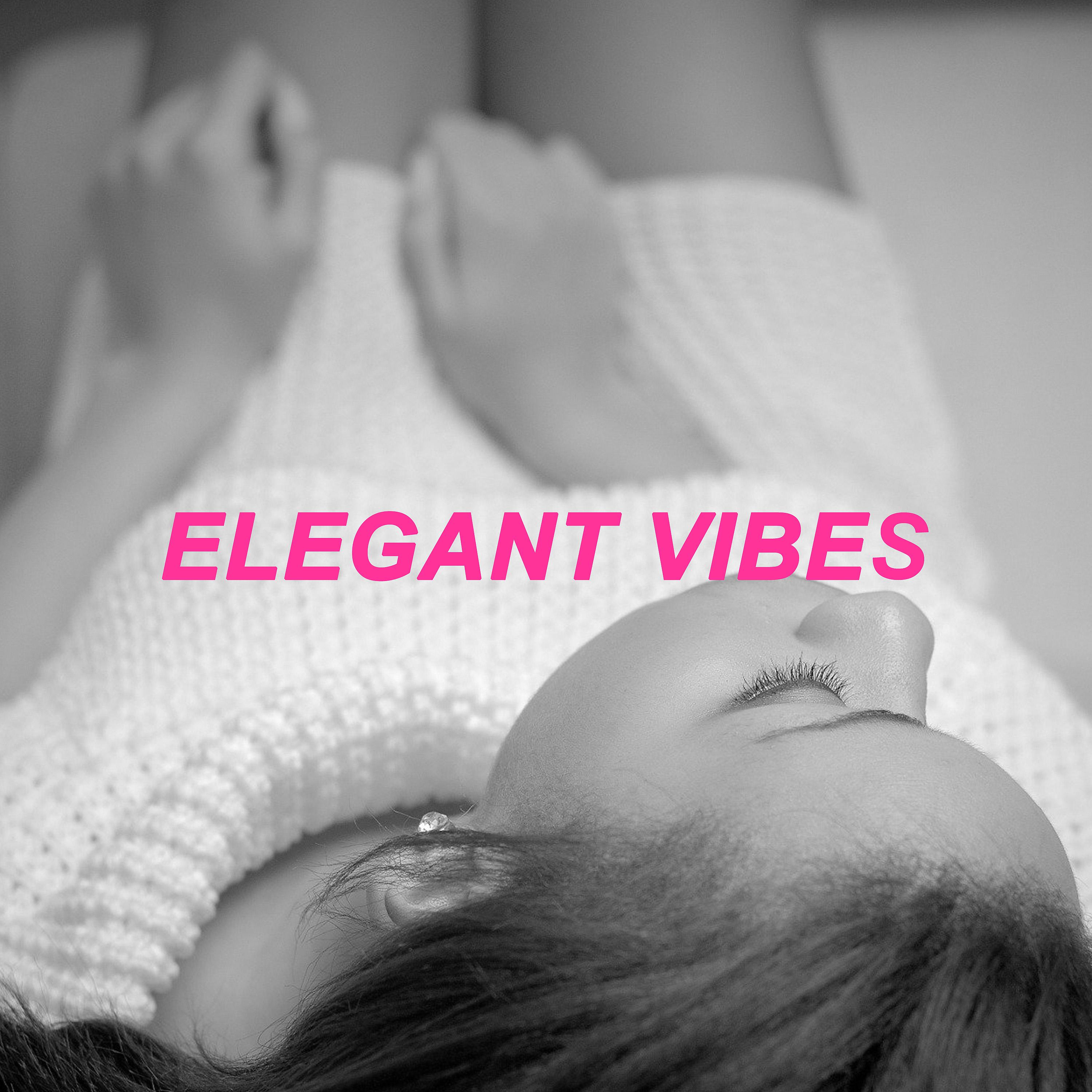 Постер альбома Elegant Vibes