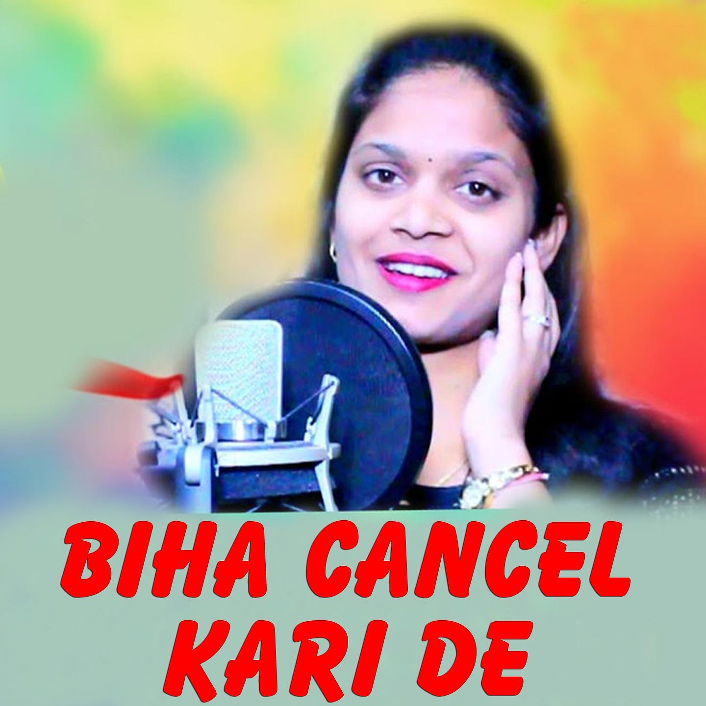 Постер альбома Biha Cancel Karide