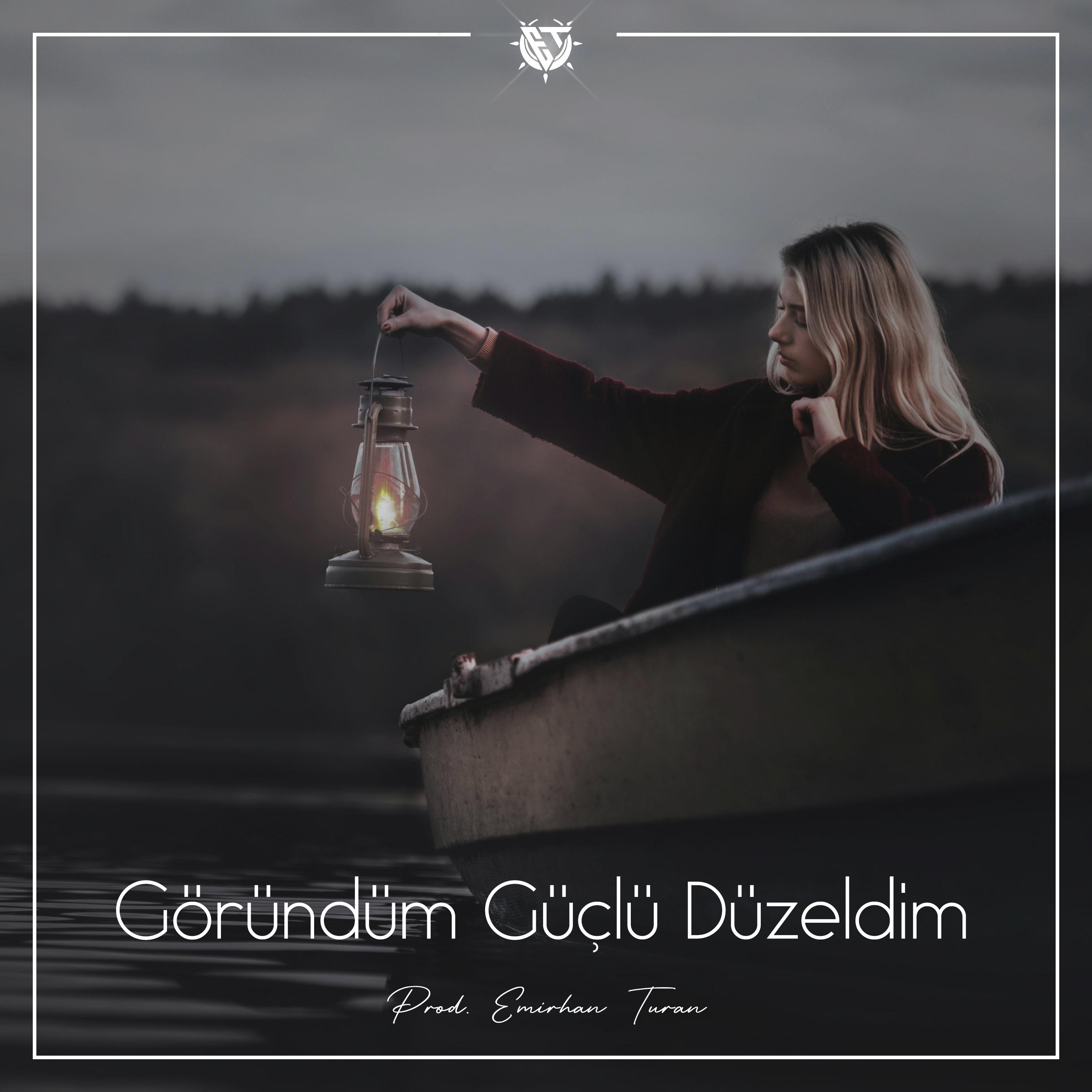 Постер альбома Göründüm Güçlü Düzeldim