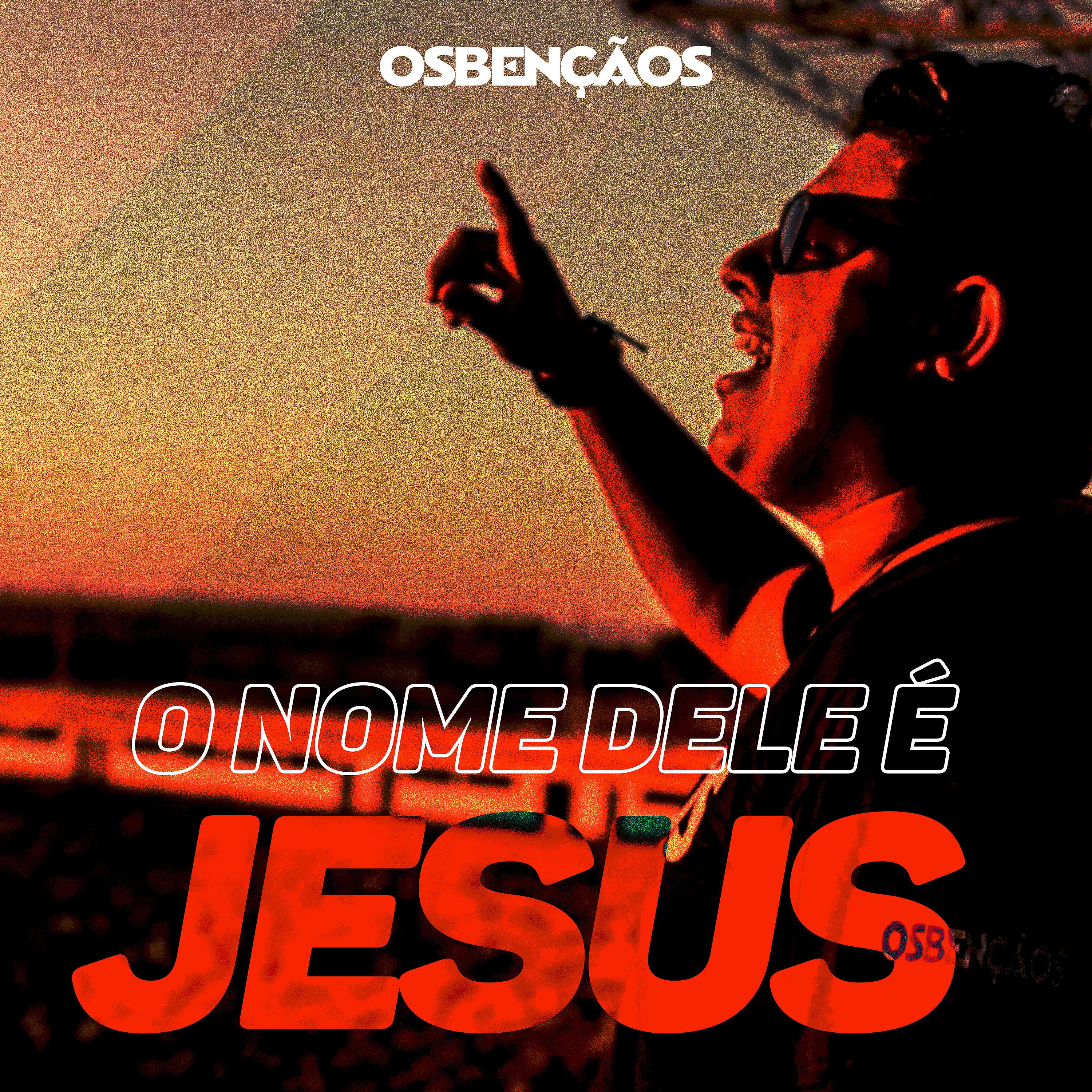 Постер альбома O Nome Dele É Jesus