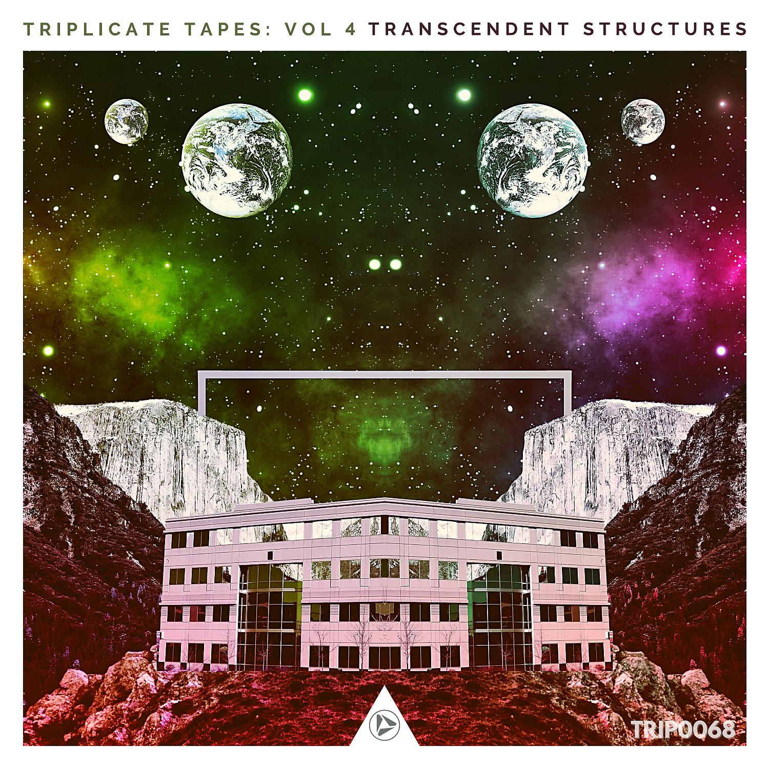 Постер альбома Triplicate Tapes, Vol. 4: Transcendent Structures