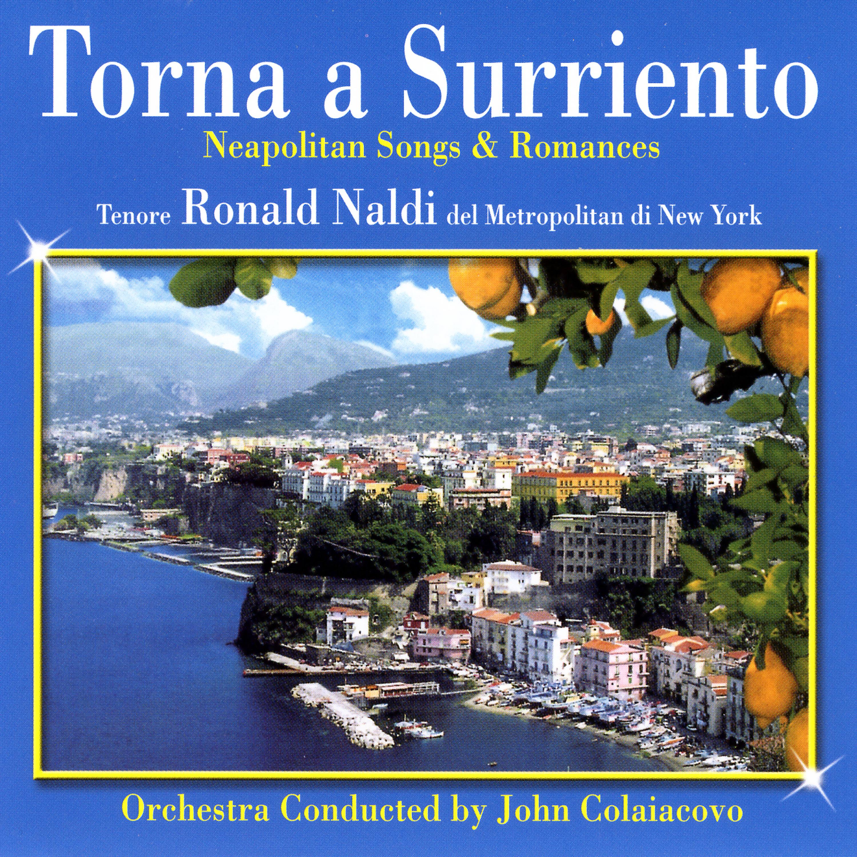 Постер альбома Torna A Surriento - Neapolitan Songs & Romances