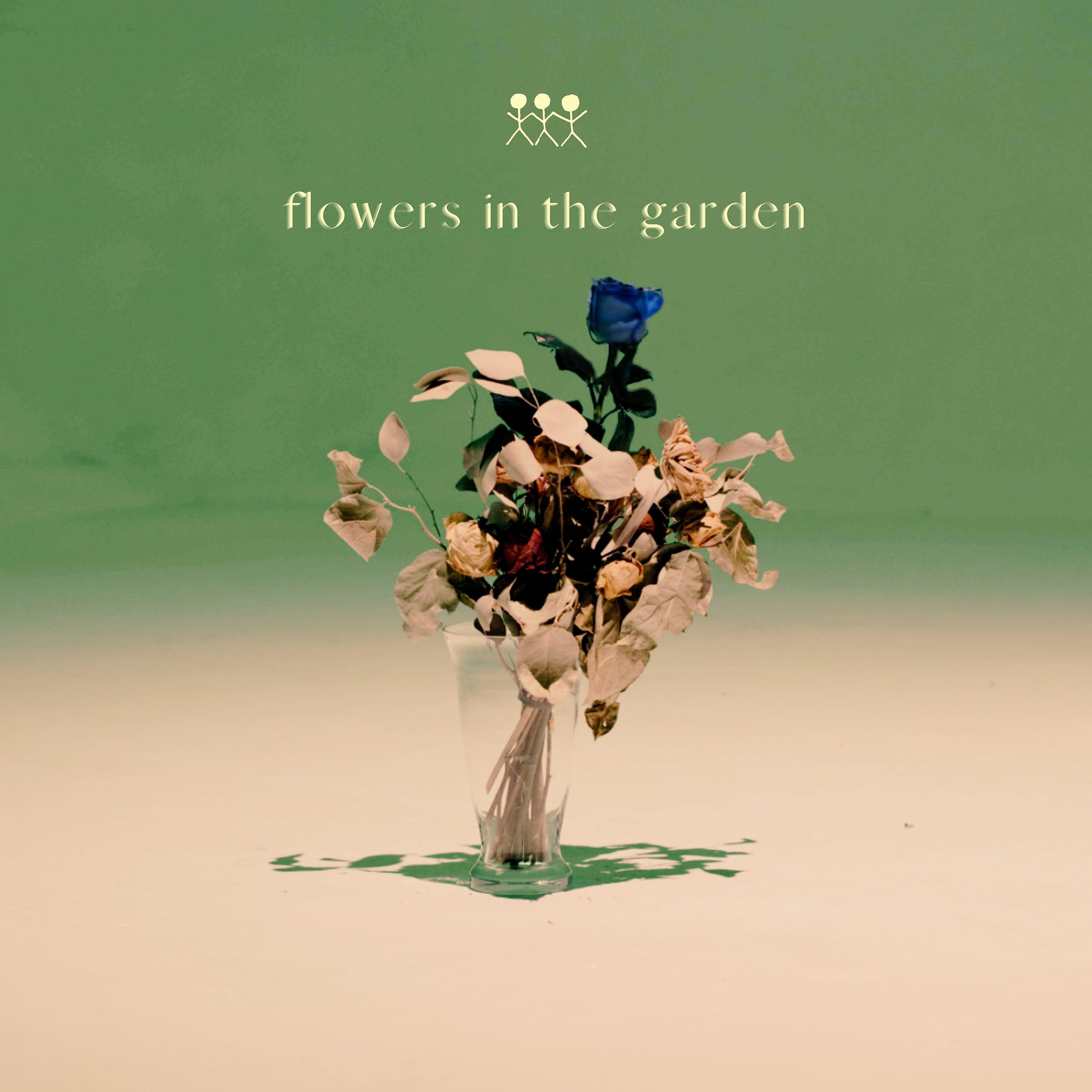 Постер альбома flowers in the garden
