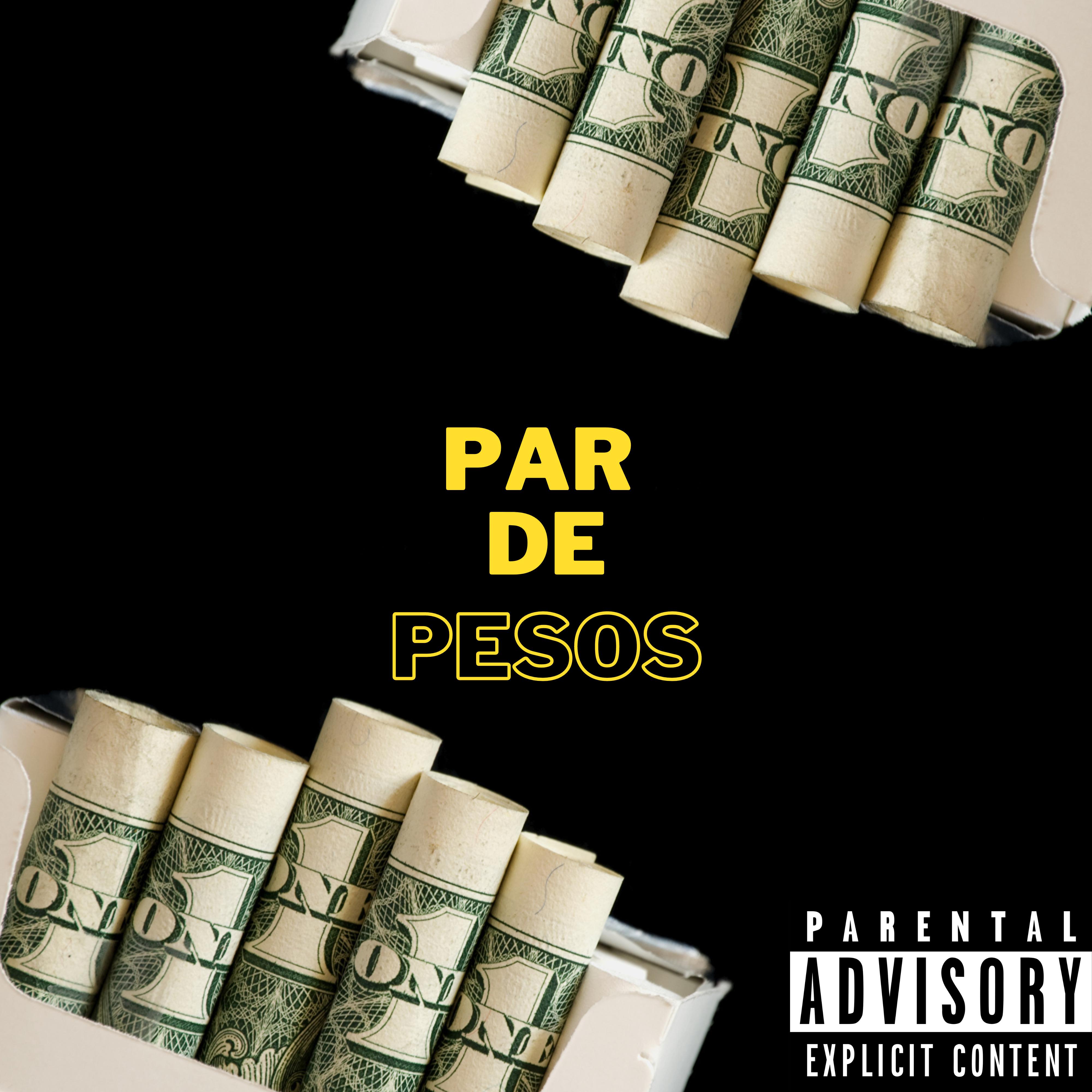 Постер альбома Par de Pesos