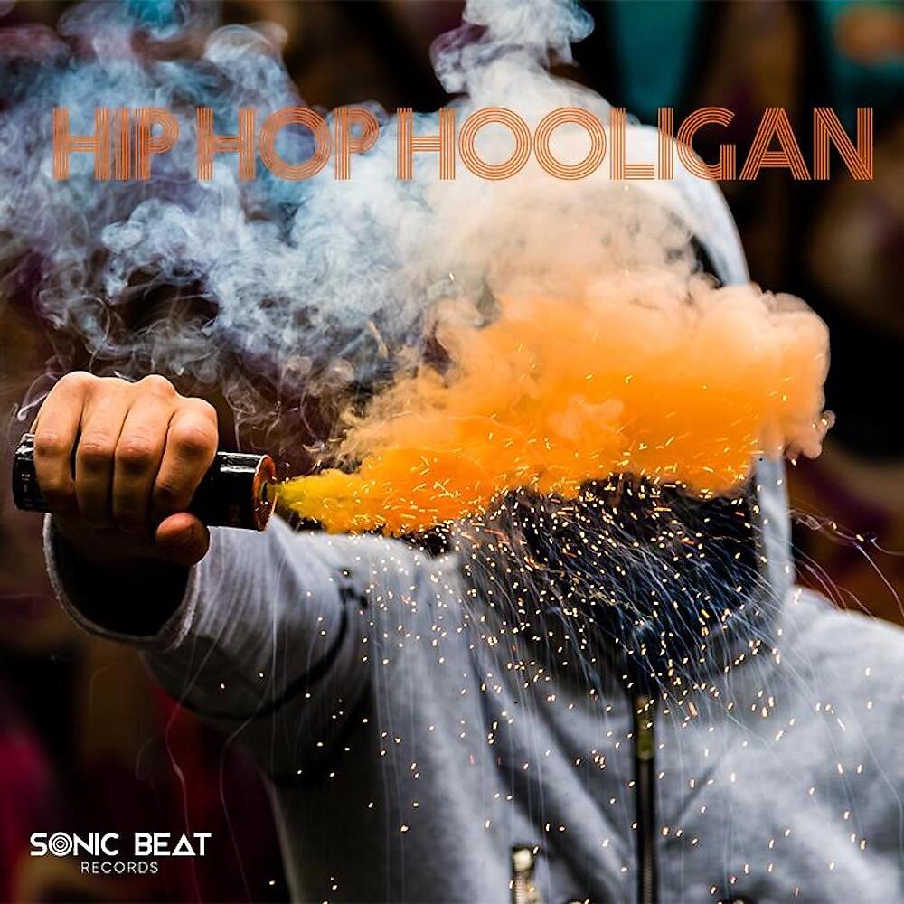 Постер альбома Hip Hop Hooligan