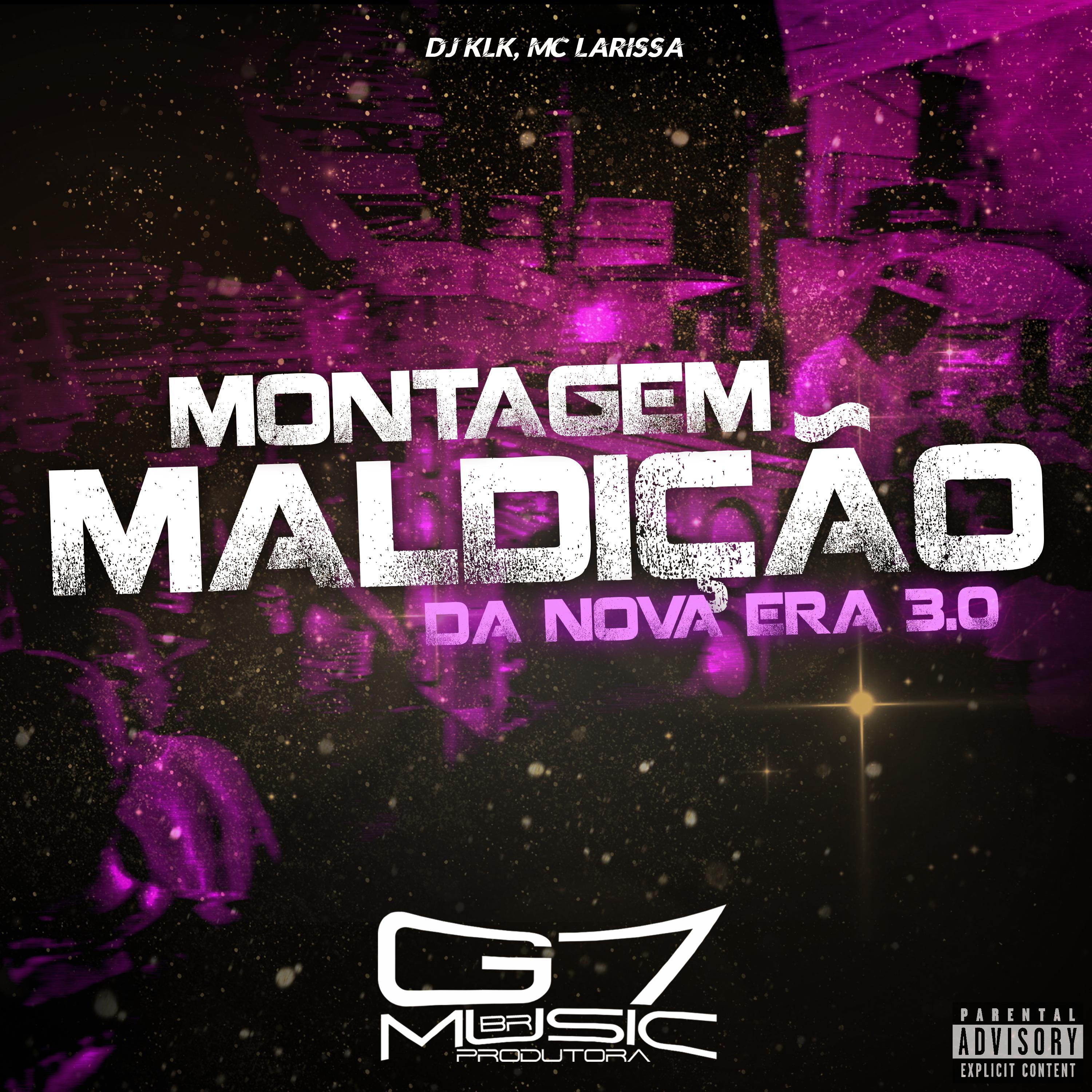 Постер альбома Montagem Maldição da Nova Era 3.0