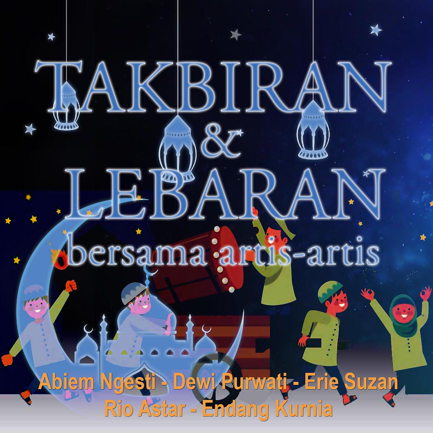 Постер альбома Takbiran dan Lebaran bersama Artis-Artis