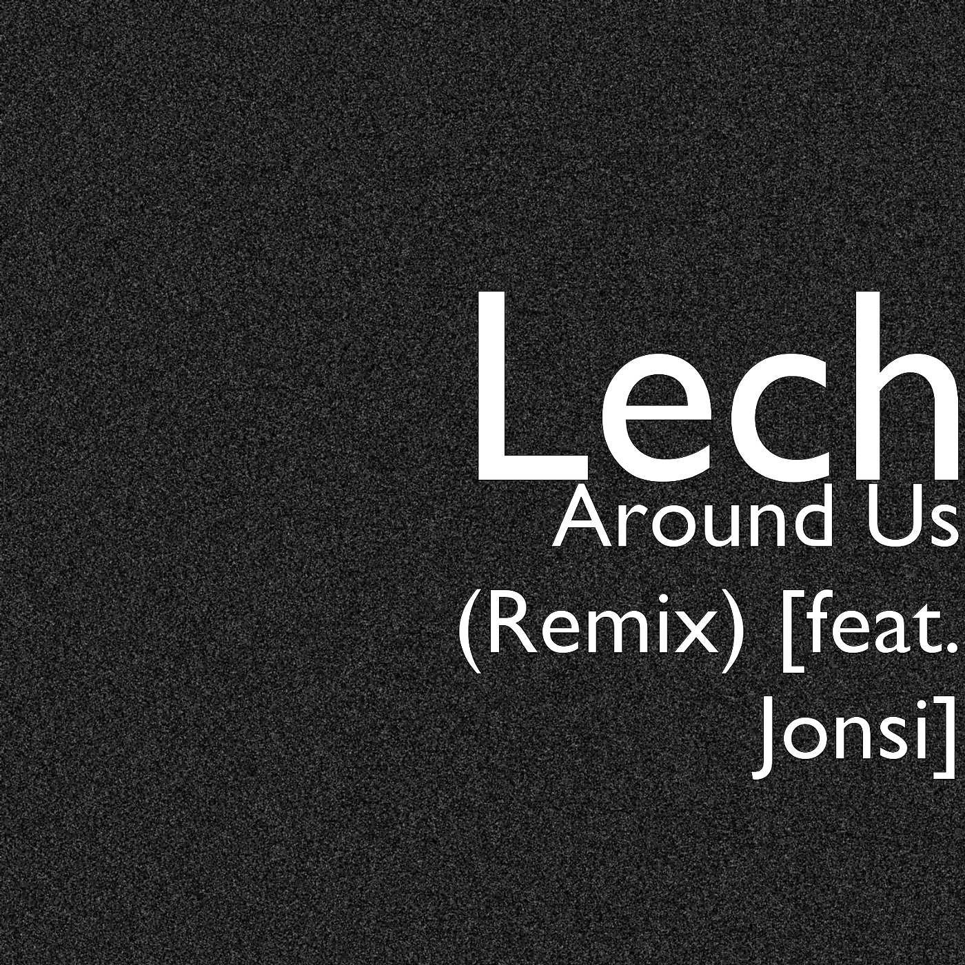 Постер альбома Around Us (Remix) [feat. Jonsi]