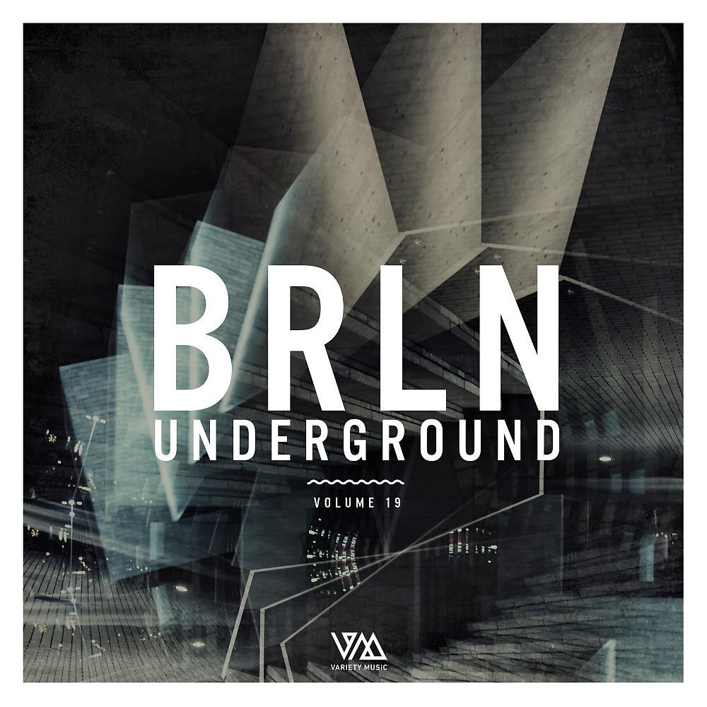 Постер альбома Brln Underground, Vol. 19