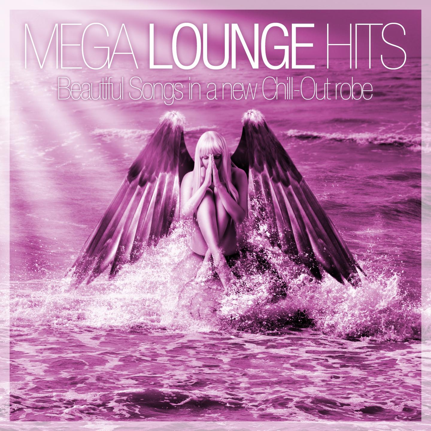 Постер альбома Mega Lounge Hits
