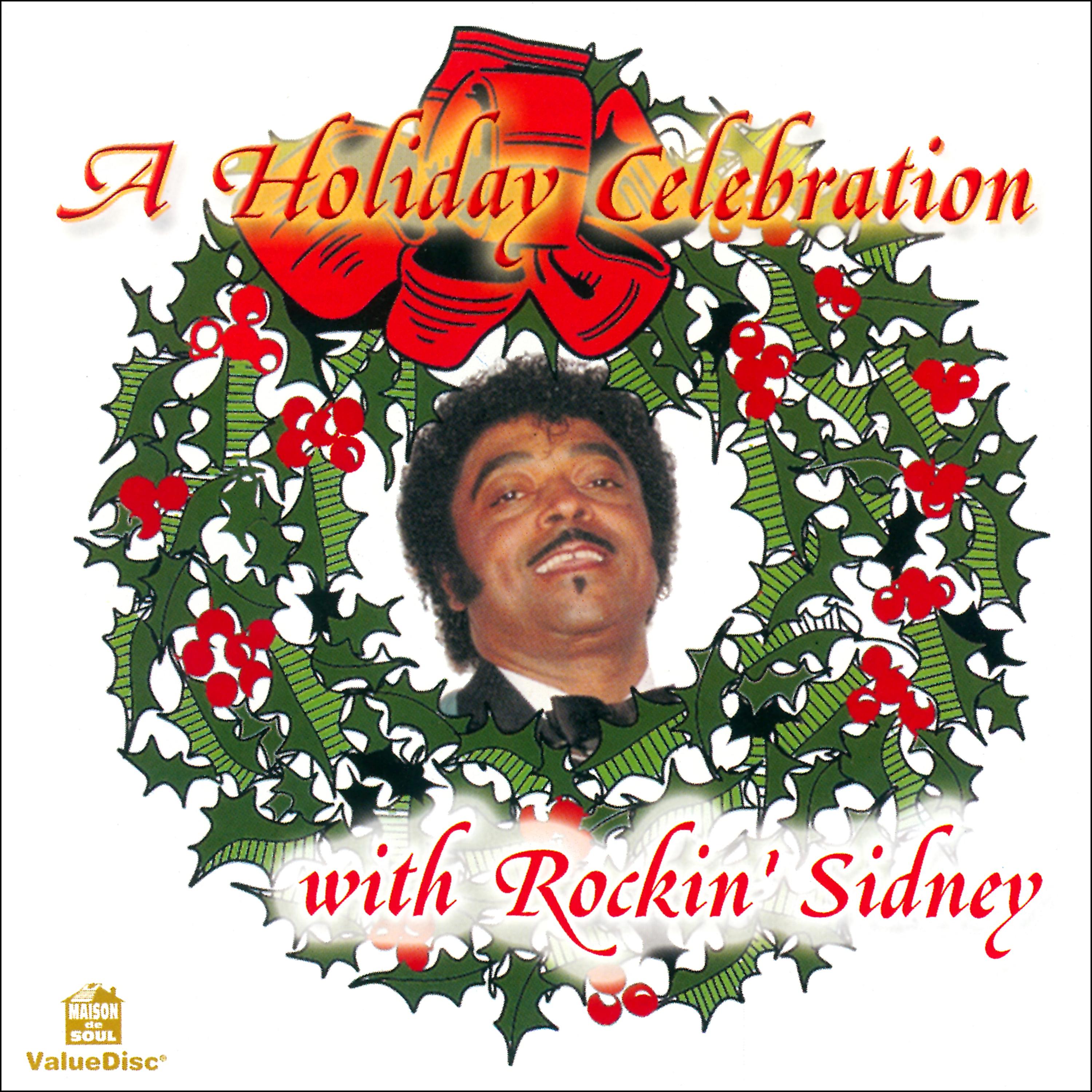 Постер альбома A Holiday Celebration with Rockin' Sidney