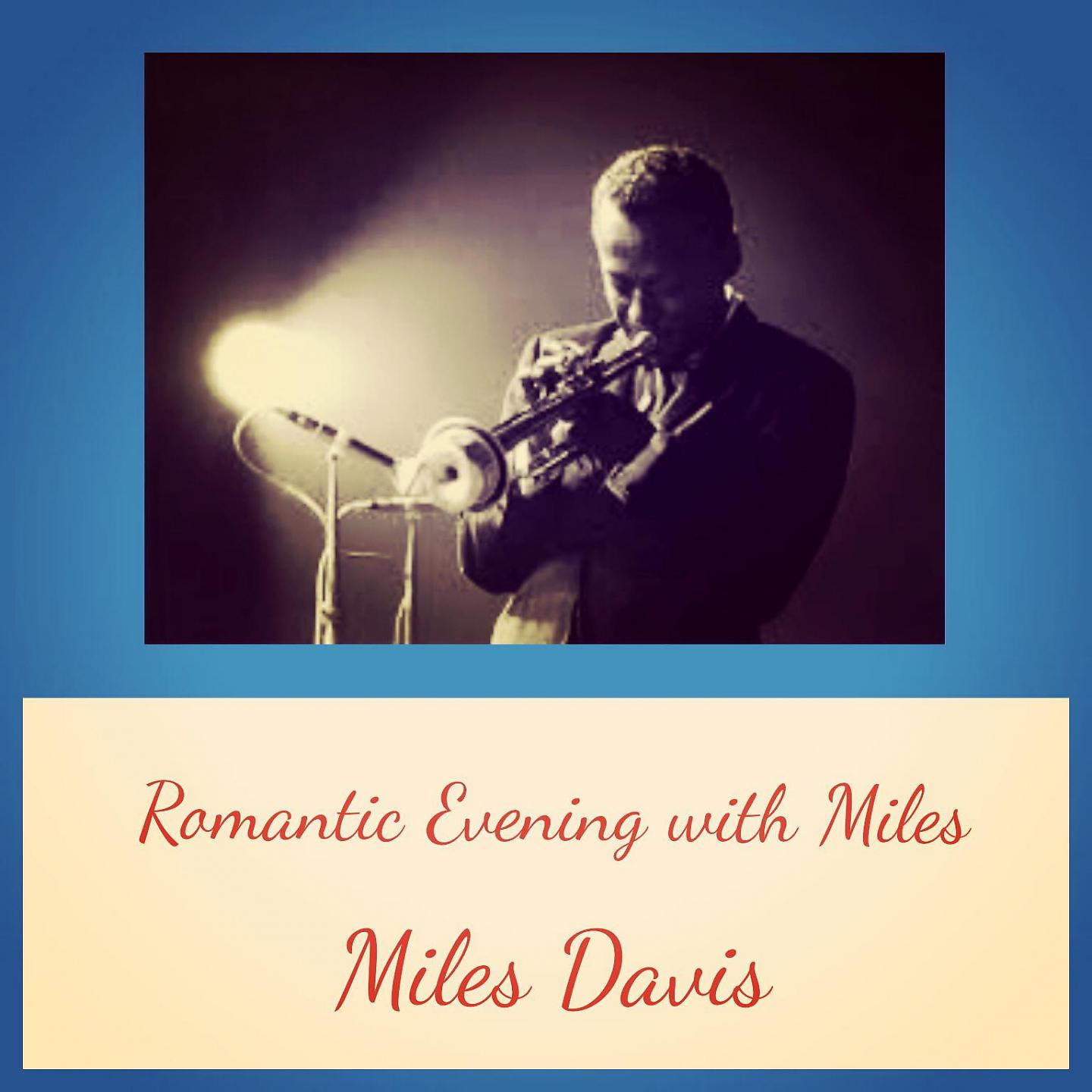 Постер альбома Romantic Evening with Miles