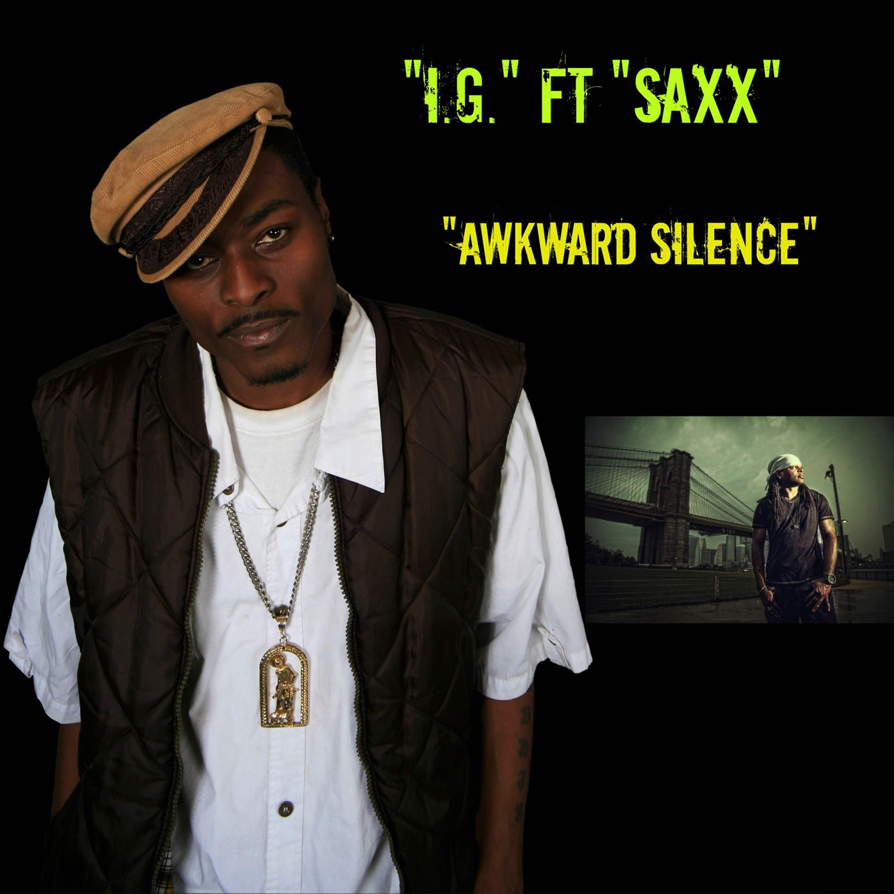 Постер альбома Awkward Silence (feat. Saxx)