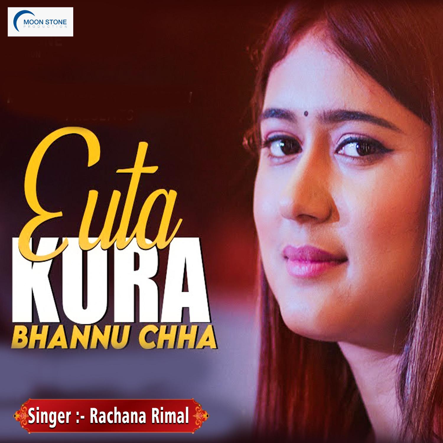 Постер альбома Euta Kura Bhannu Chha