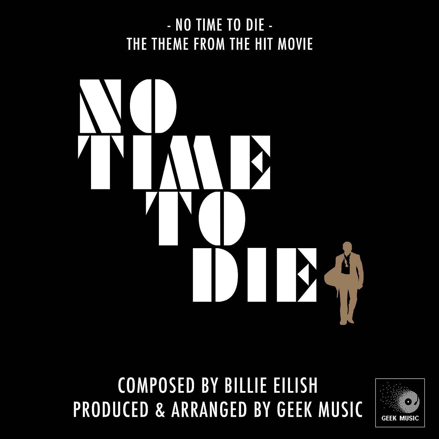 Постер альбома No Time to Die (From "No Time to Die")