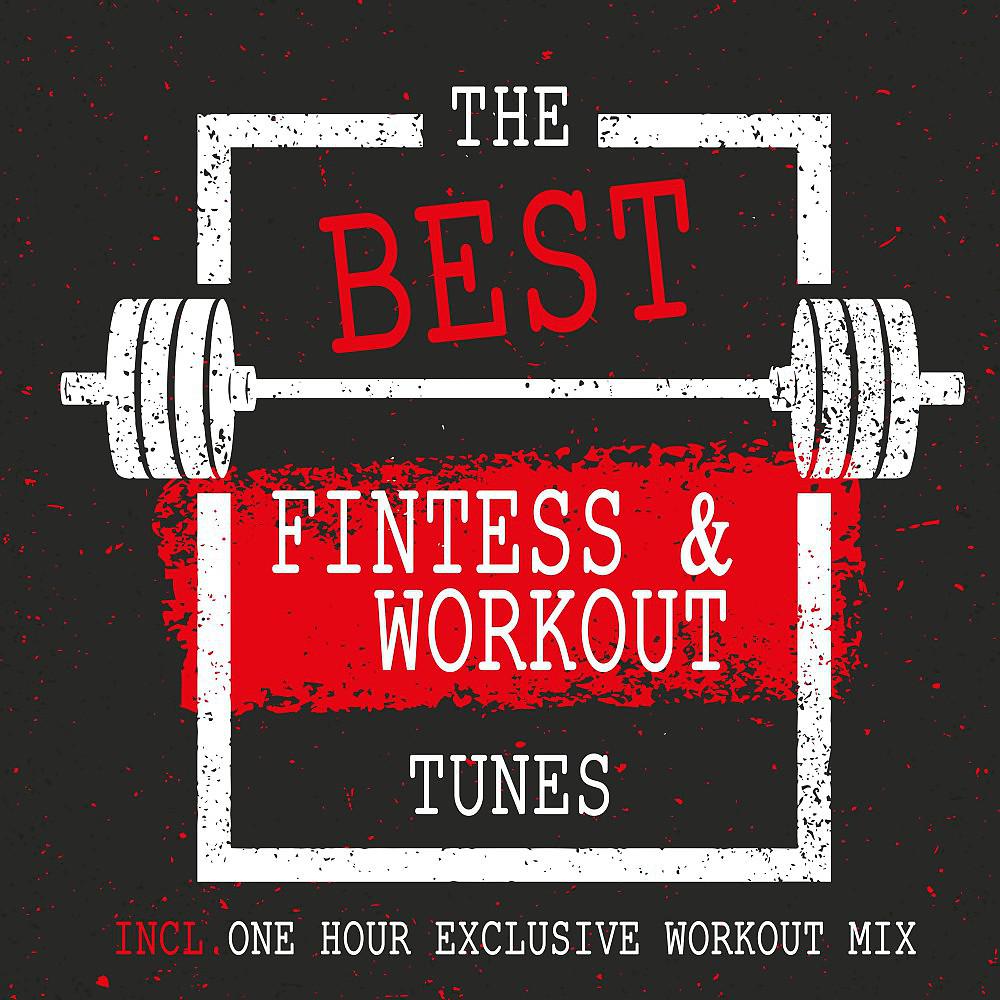 Постер альбома The Best Fitness & Workout Tunes