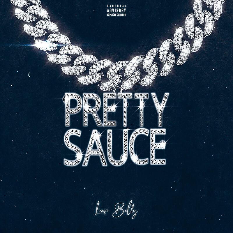Постер альбома Pretty Sauce prod. lil killa beat x goddamnbeats