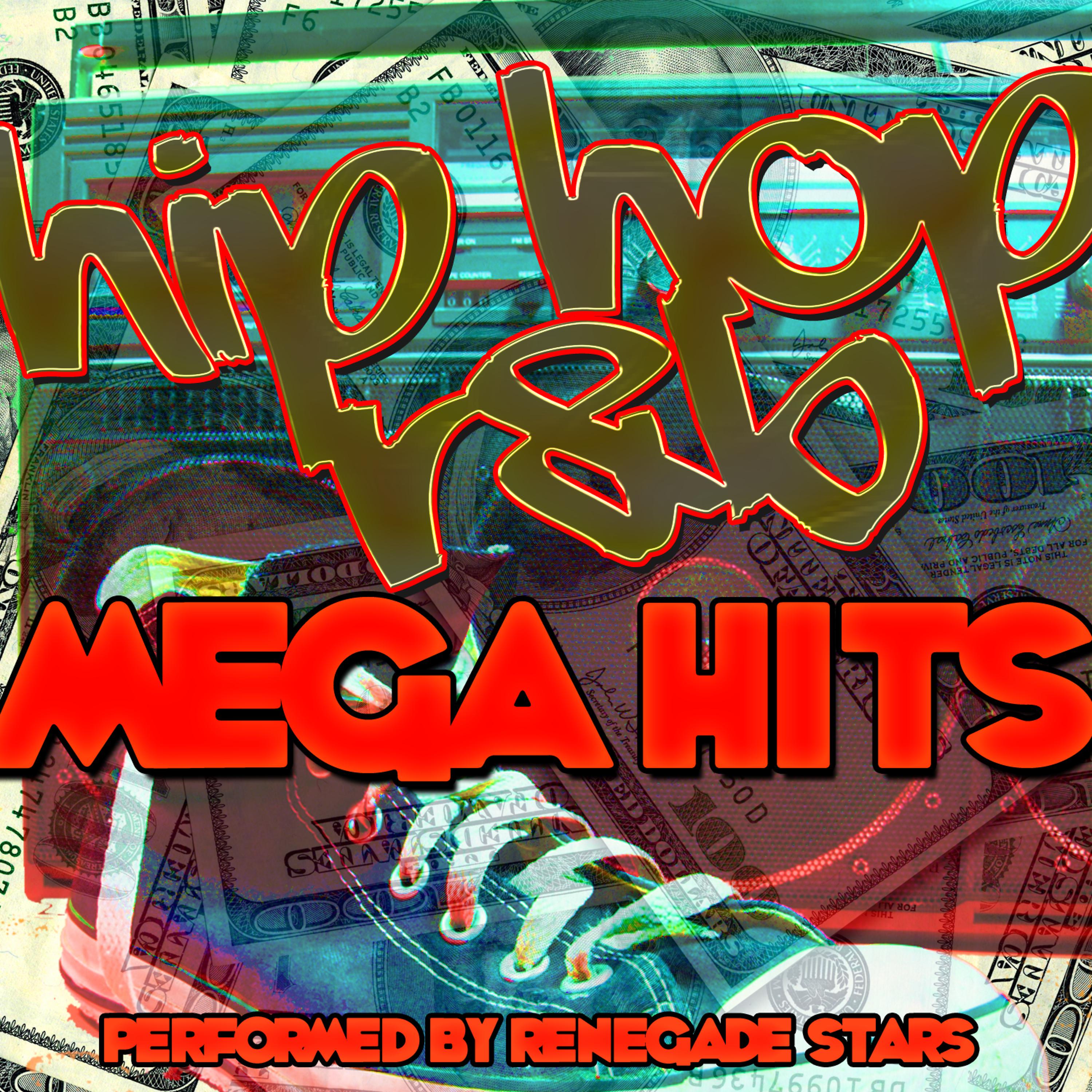 Постер альбома Hip Hop R&B Mega Hits