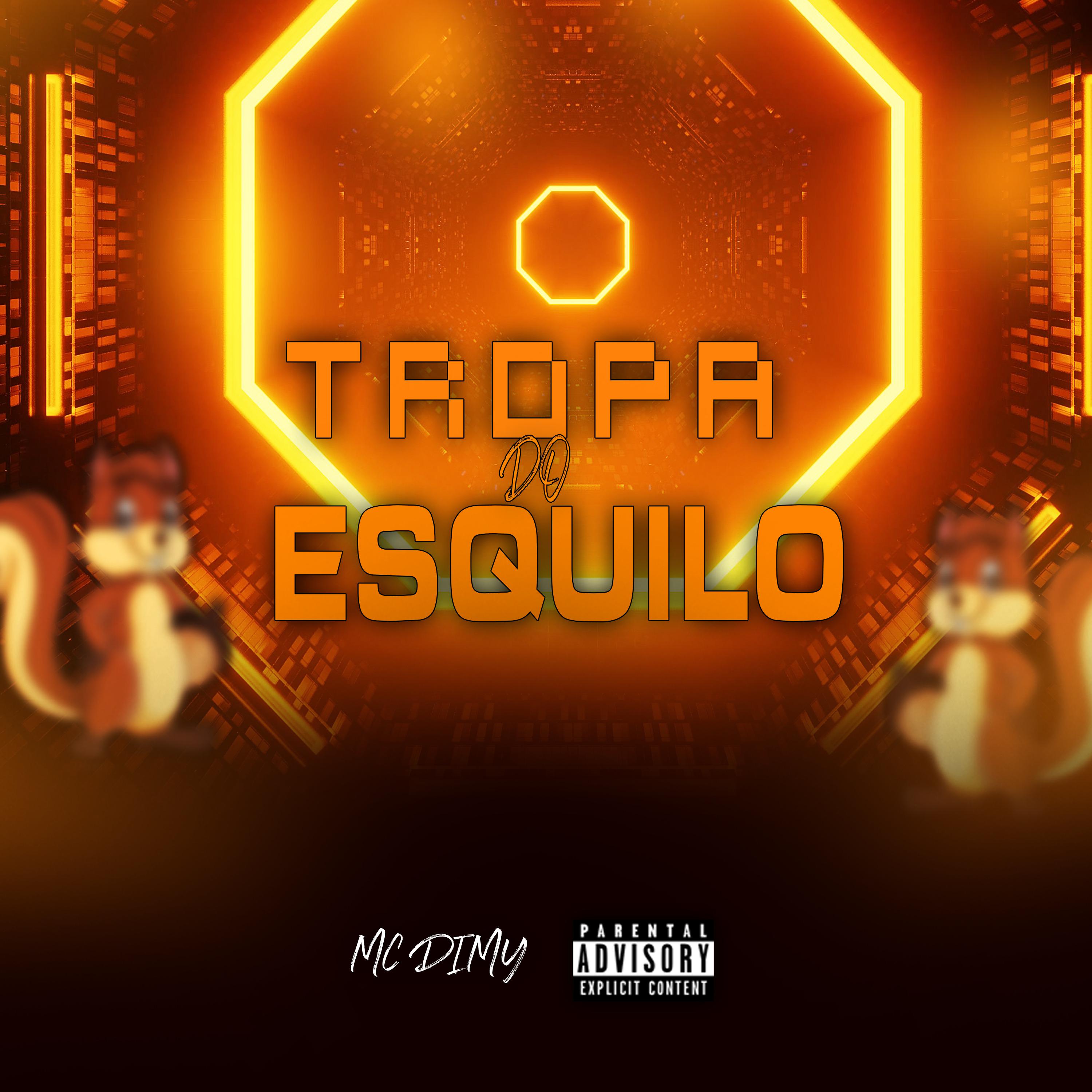 Постер альбома Tropa do Esquilo