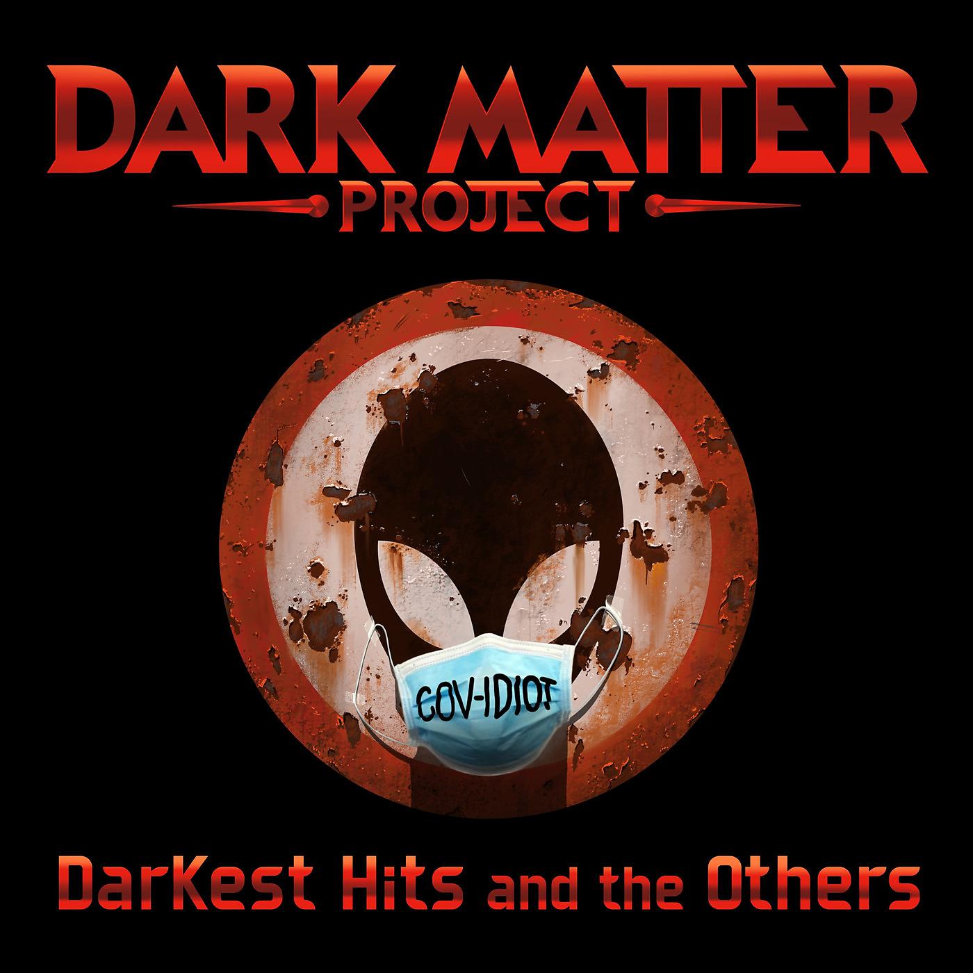 Постер альбома Darkest Hits and the Others
