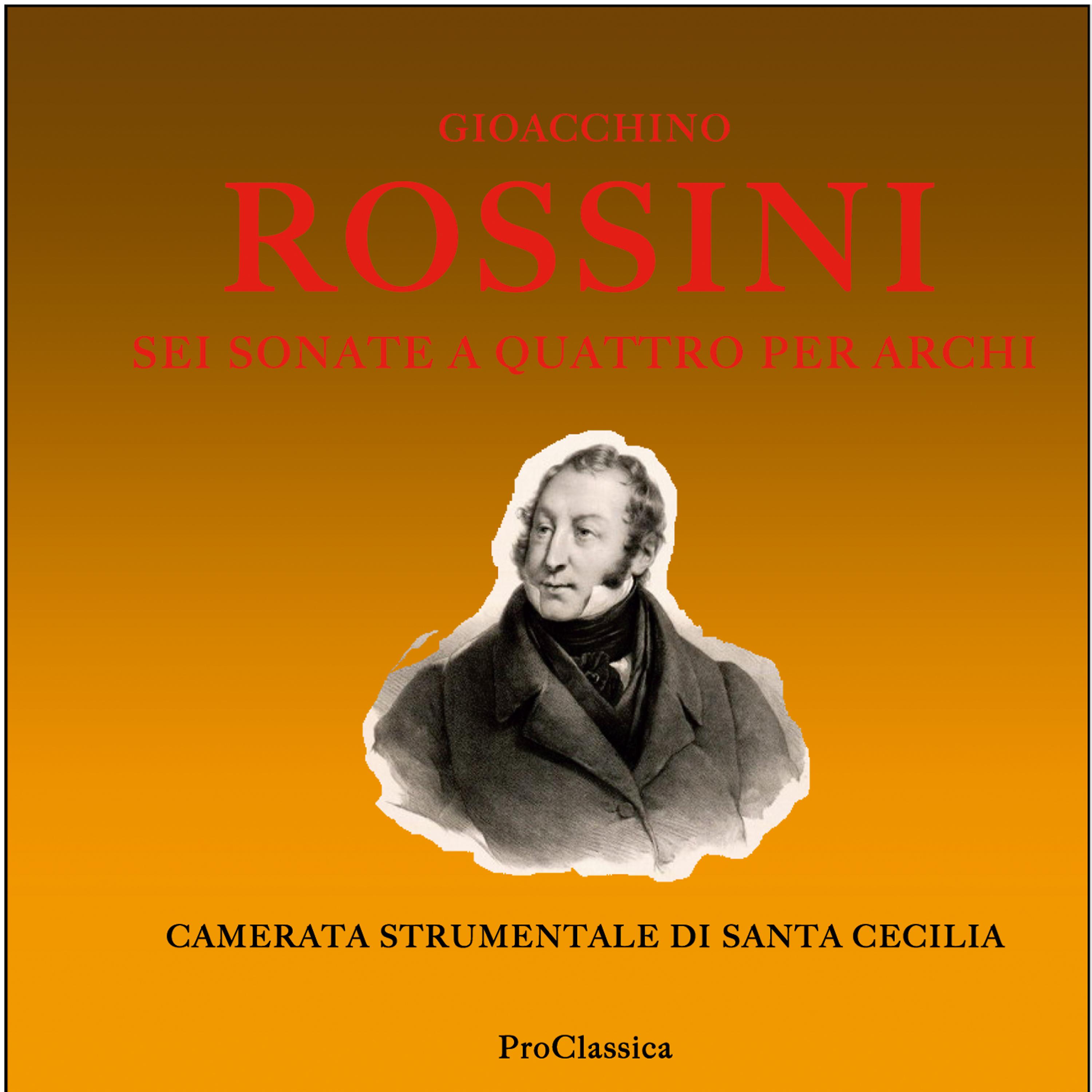 Постер альбома Rossini: Sei sonate a quattro per archi