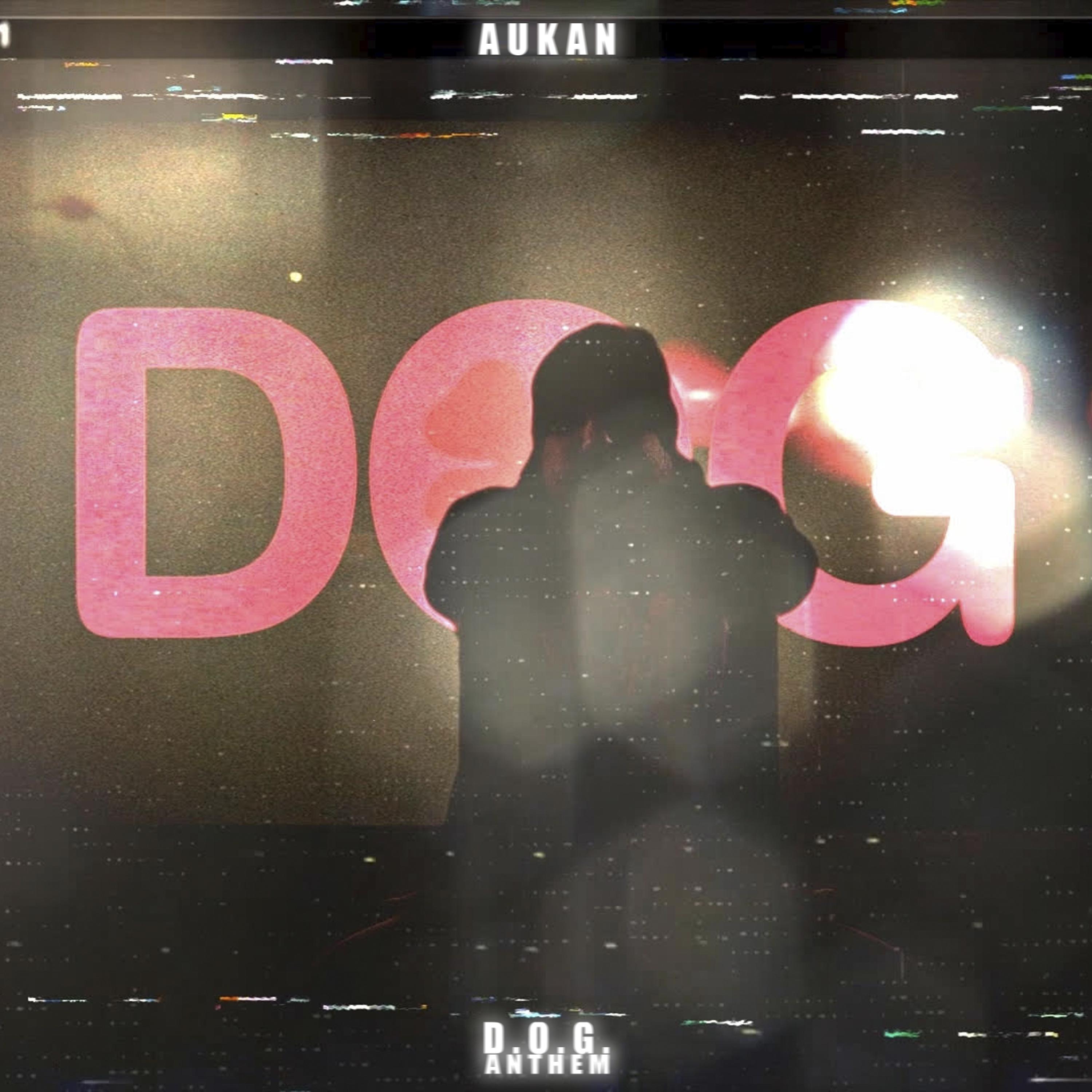 Постер альбома D.O.G. Anthem