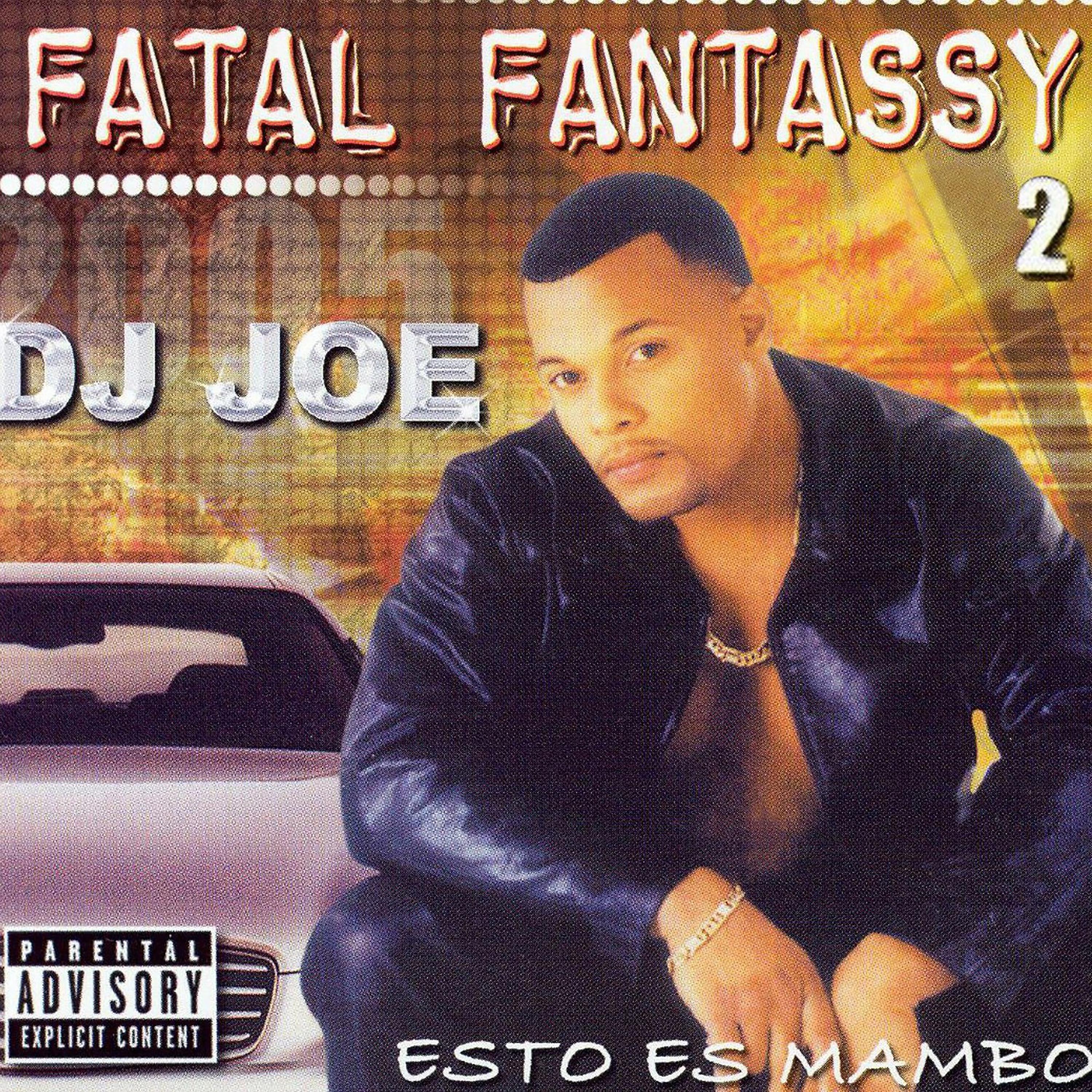 Постер альбома Fatal Fantassy 2 (Esto Es Mambo)