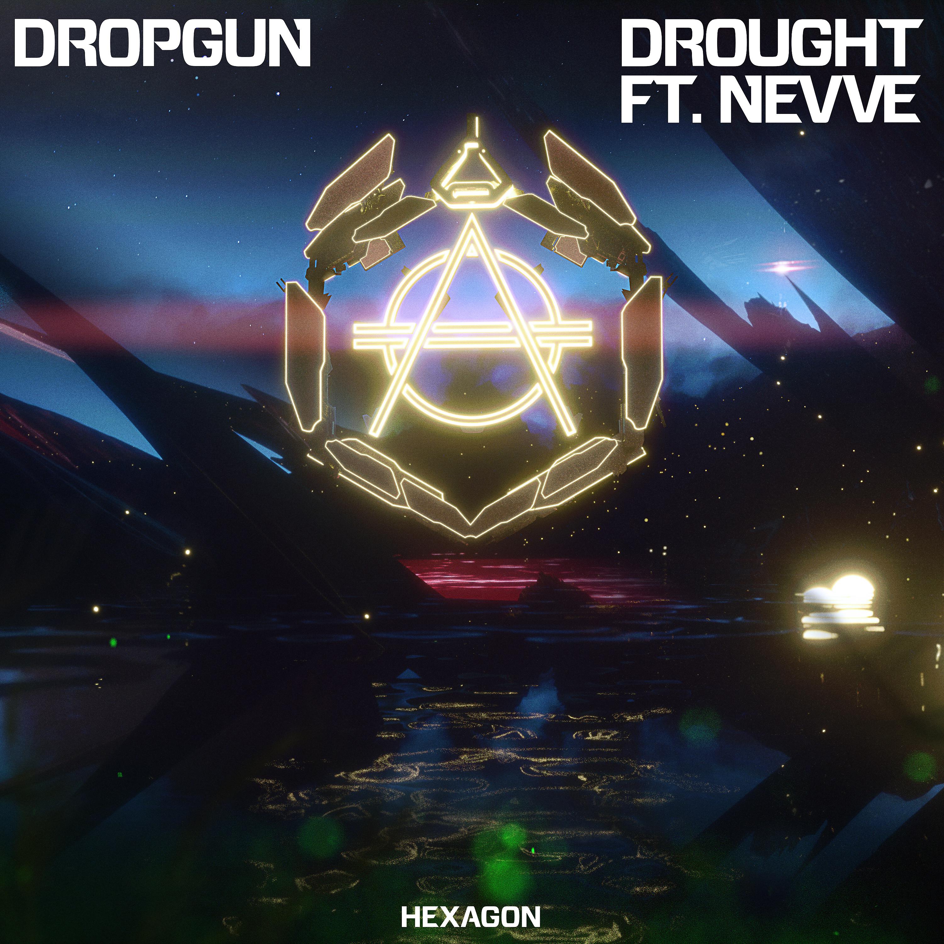 Постер альбома Drought (feat. Nevve)