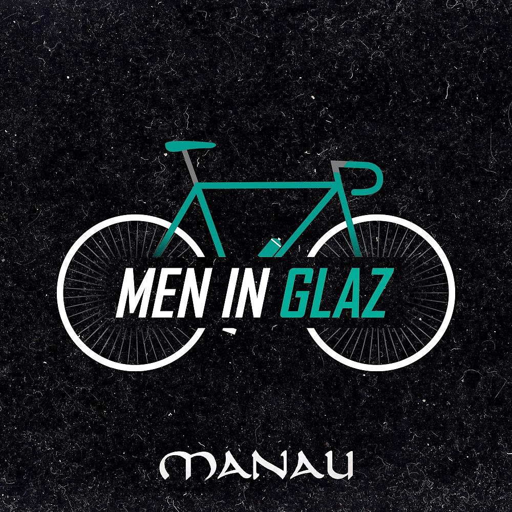 Постер альбома Men in Glaz