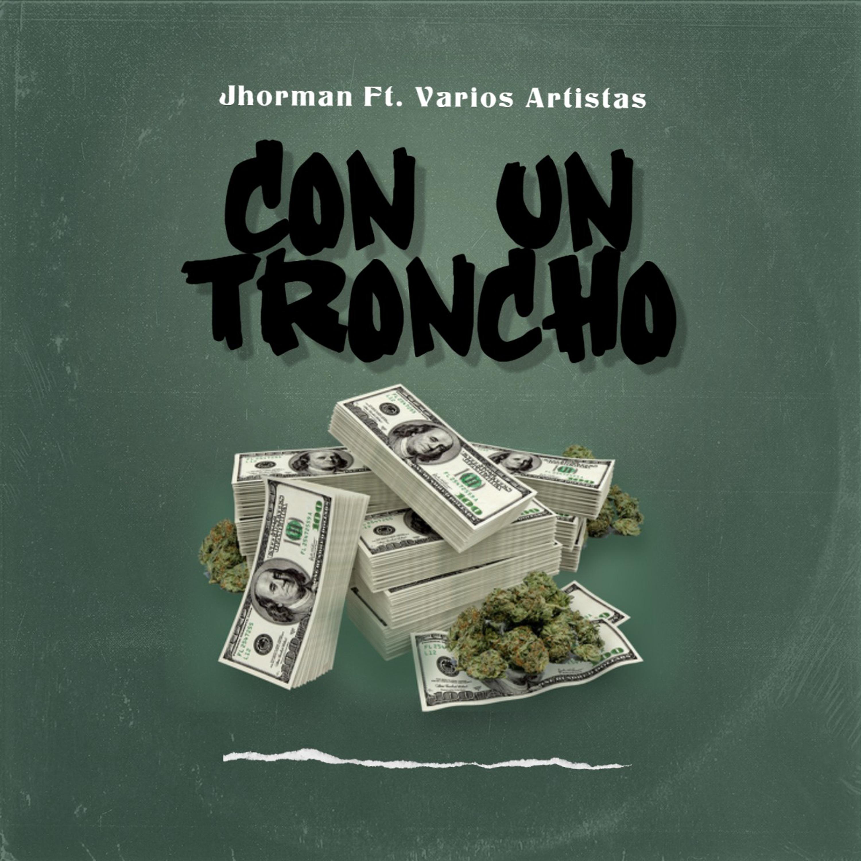 Постер альбома Con un Troncho