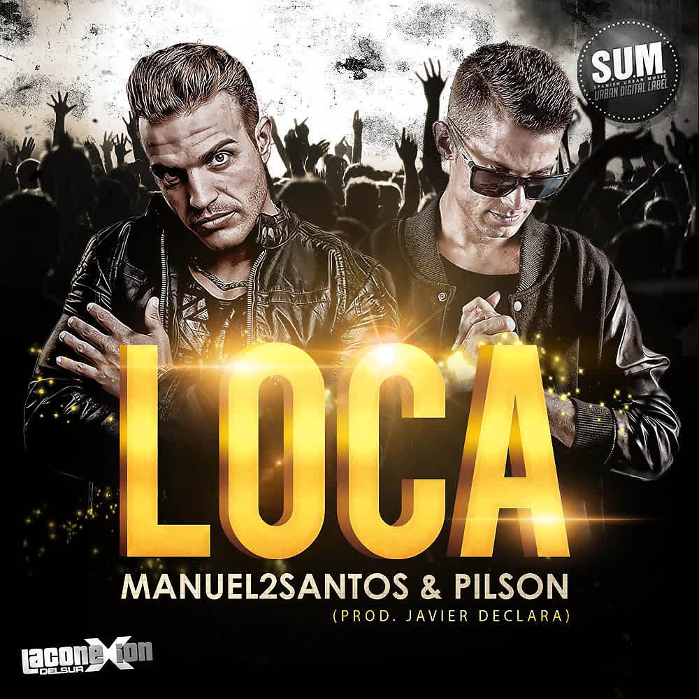 Постер альбома Loca (Cumbia Reggaeton)