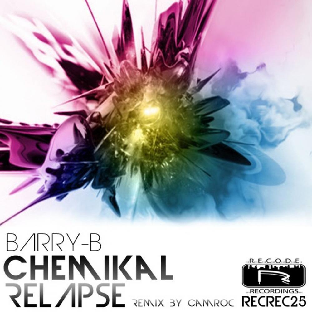 Постер альбома Chemikal Relapse