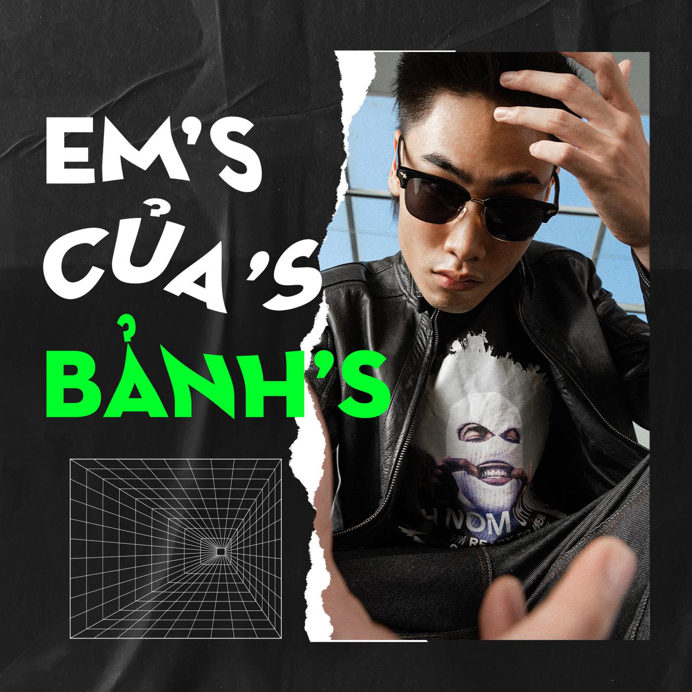 Постер альбома Em's Của's Bảnh's