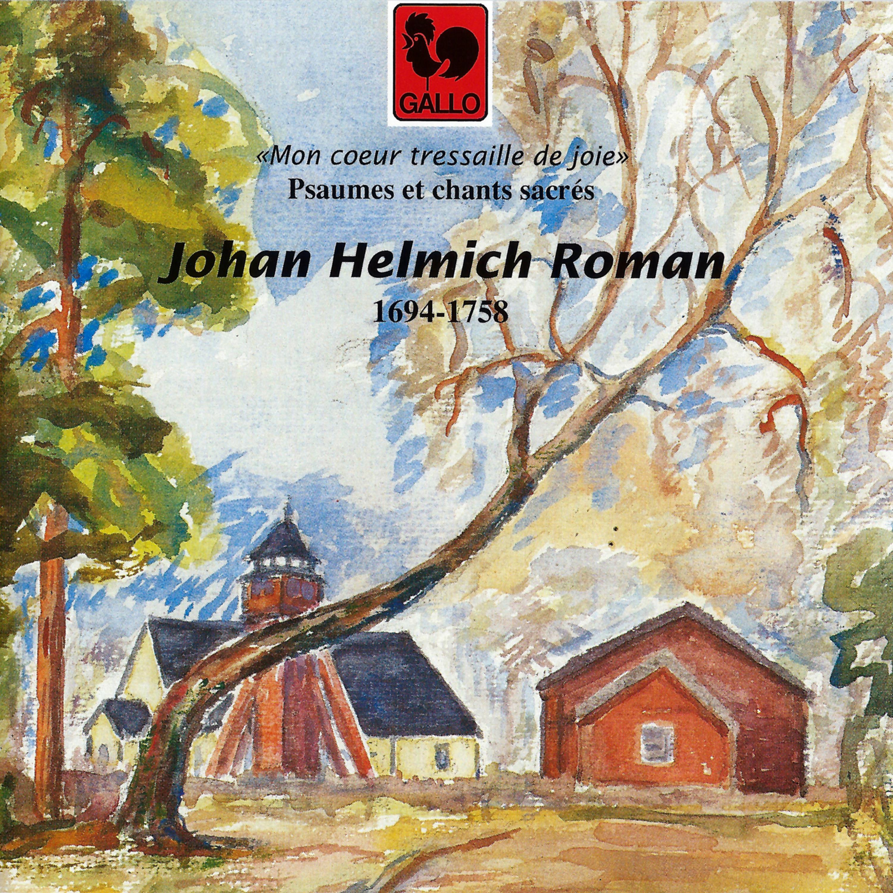 Постер альбома Johan Helmich Roman: Psaumes et chants sacrés (Psalms and Sacred Songs)