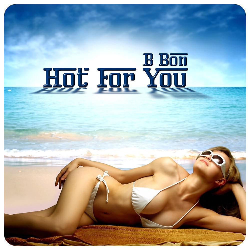 Постер альбома Hot for You